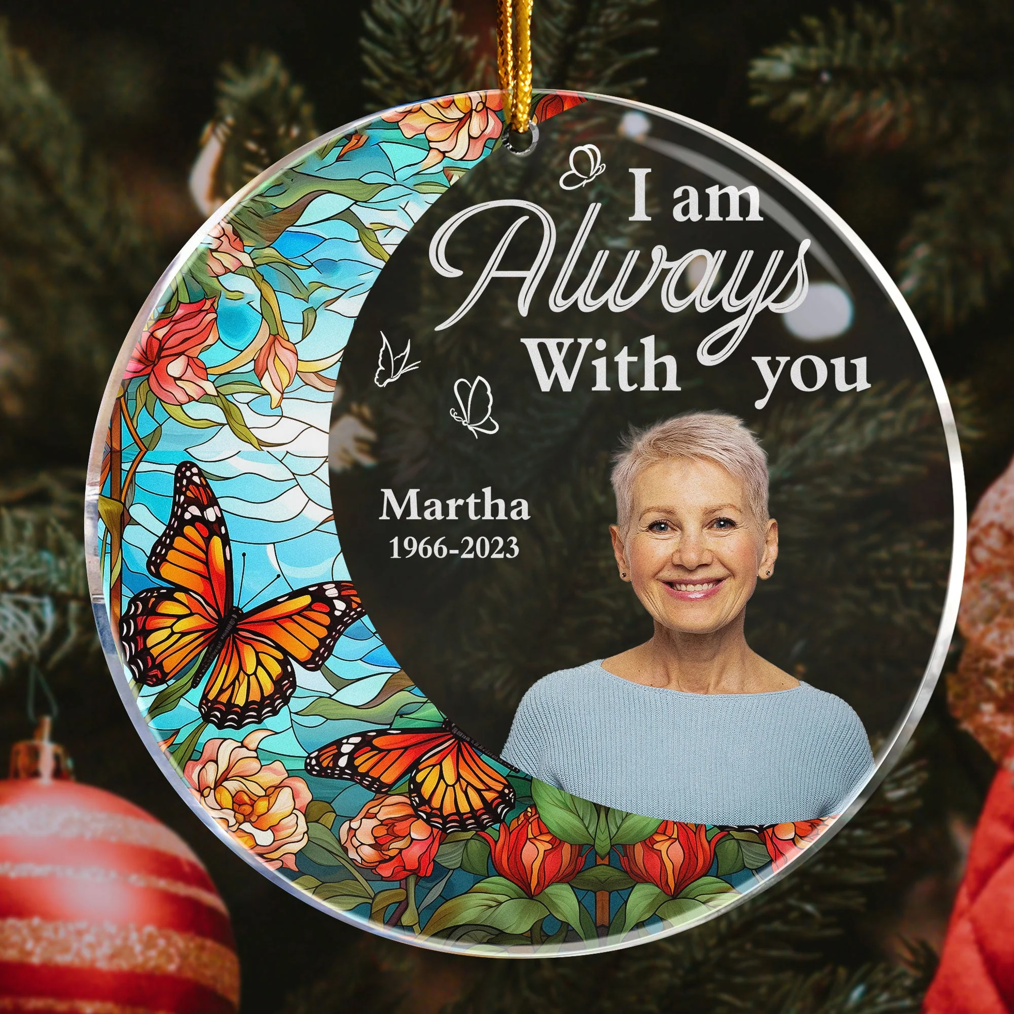 I'm Always With You For Loss Of Loved Ones - Personalized Acrylic Photo Ornament - Image 4