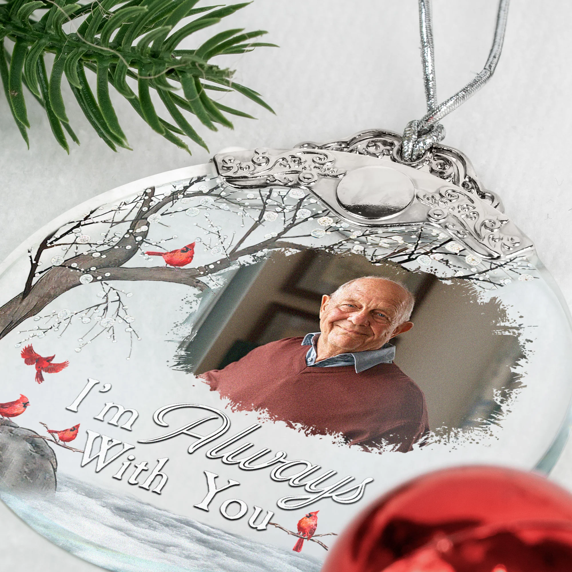 I'm Always With You - Personalized Glass Photo Ornament With Silver Cap - Image 5