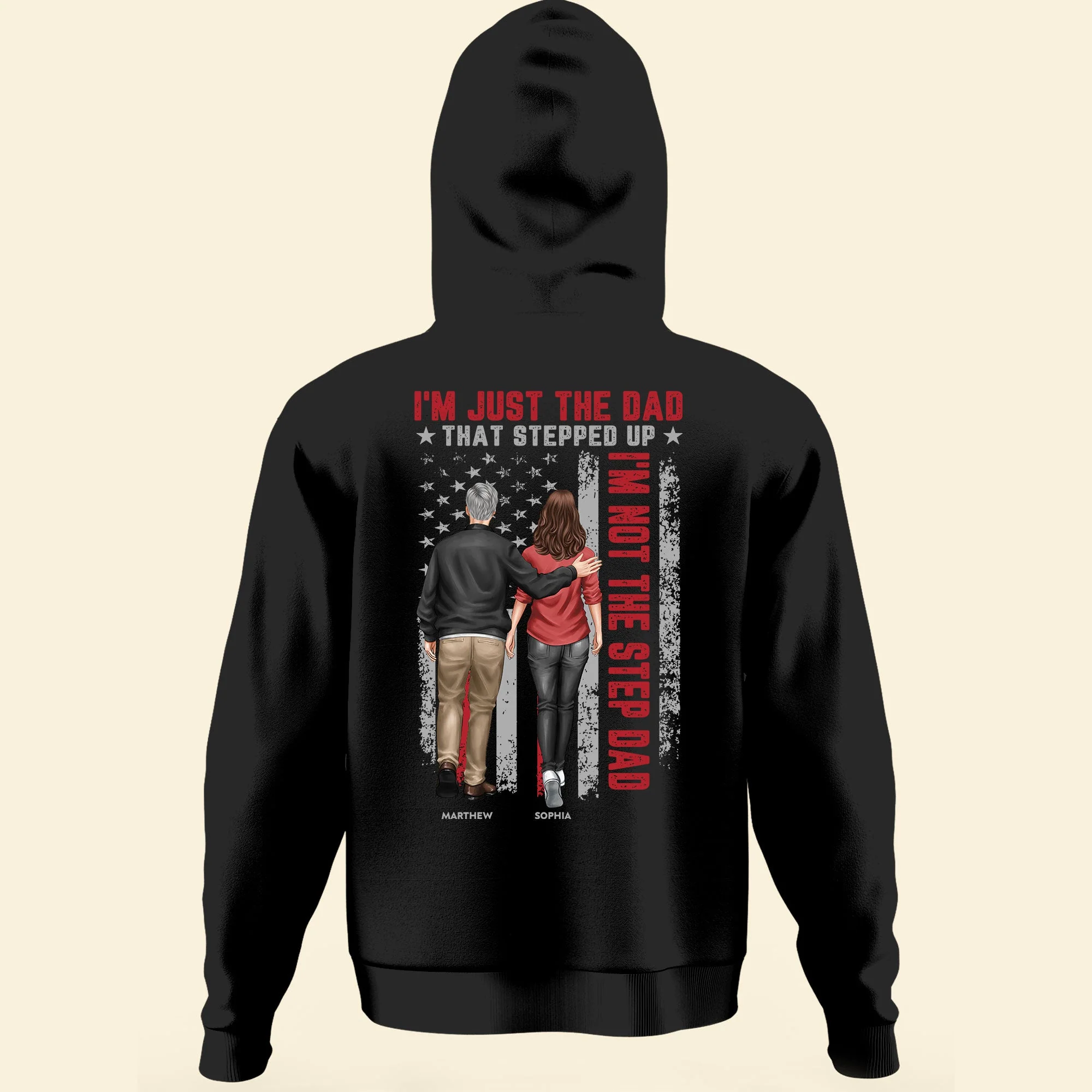 I'm Just The Dad That Stepped Up - Personalized Back Printed Shirt - Image 3
