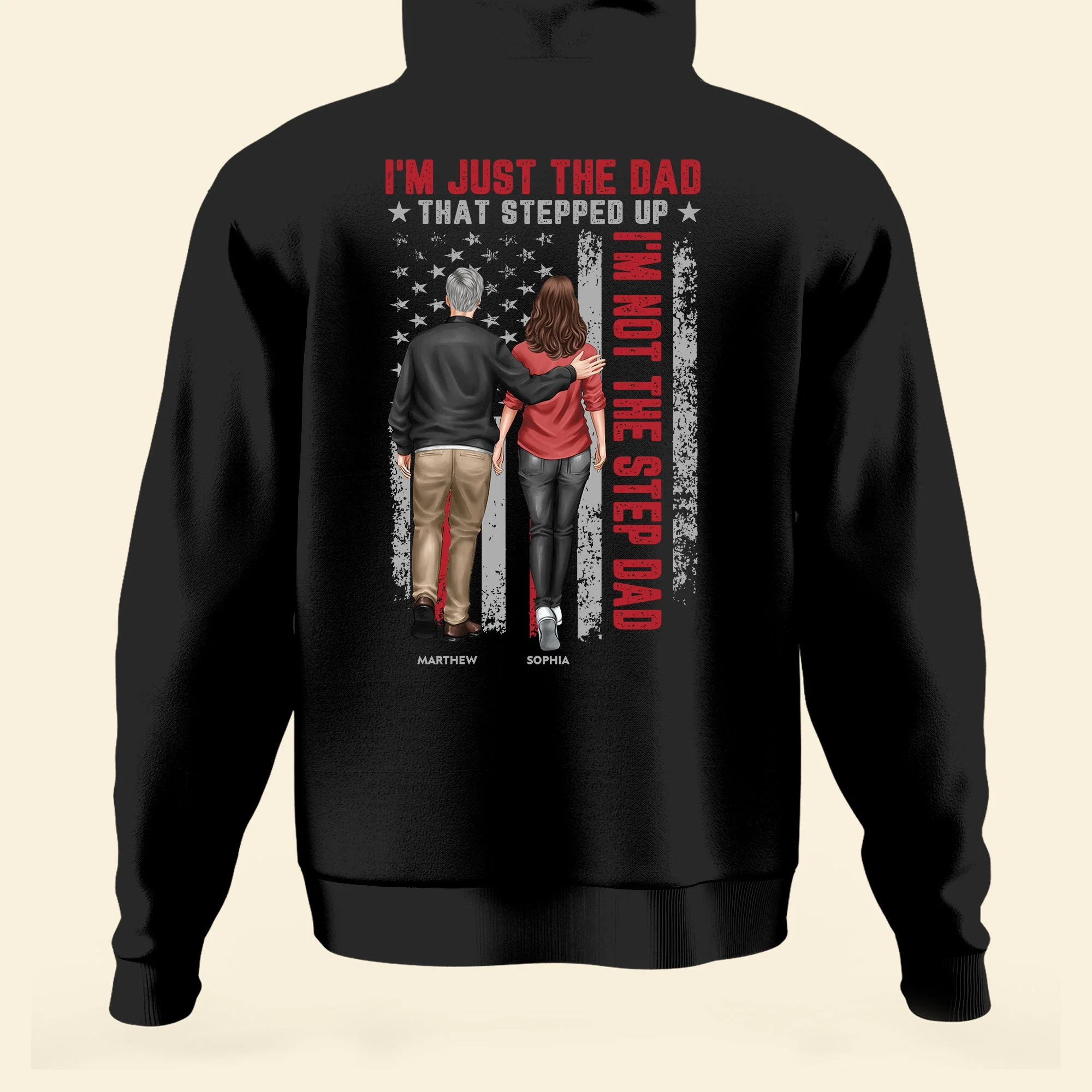 I'm Just The Dad That Stepped Up - Personalized Back Printed Shirt - Image 5