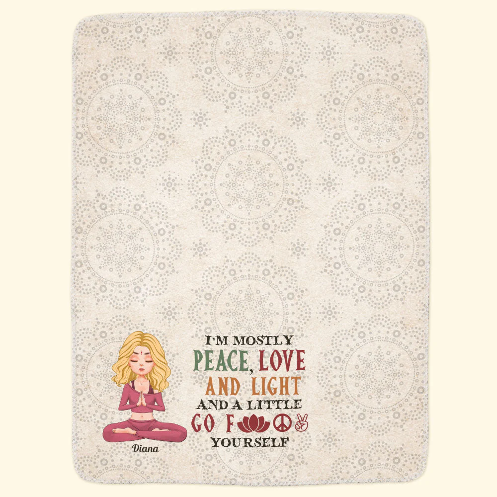 I'm Mostly Peace Love And Light - Personalized Blanket - Birthday, Loving Gift For Yoga Lover - Image 6