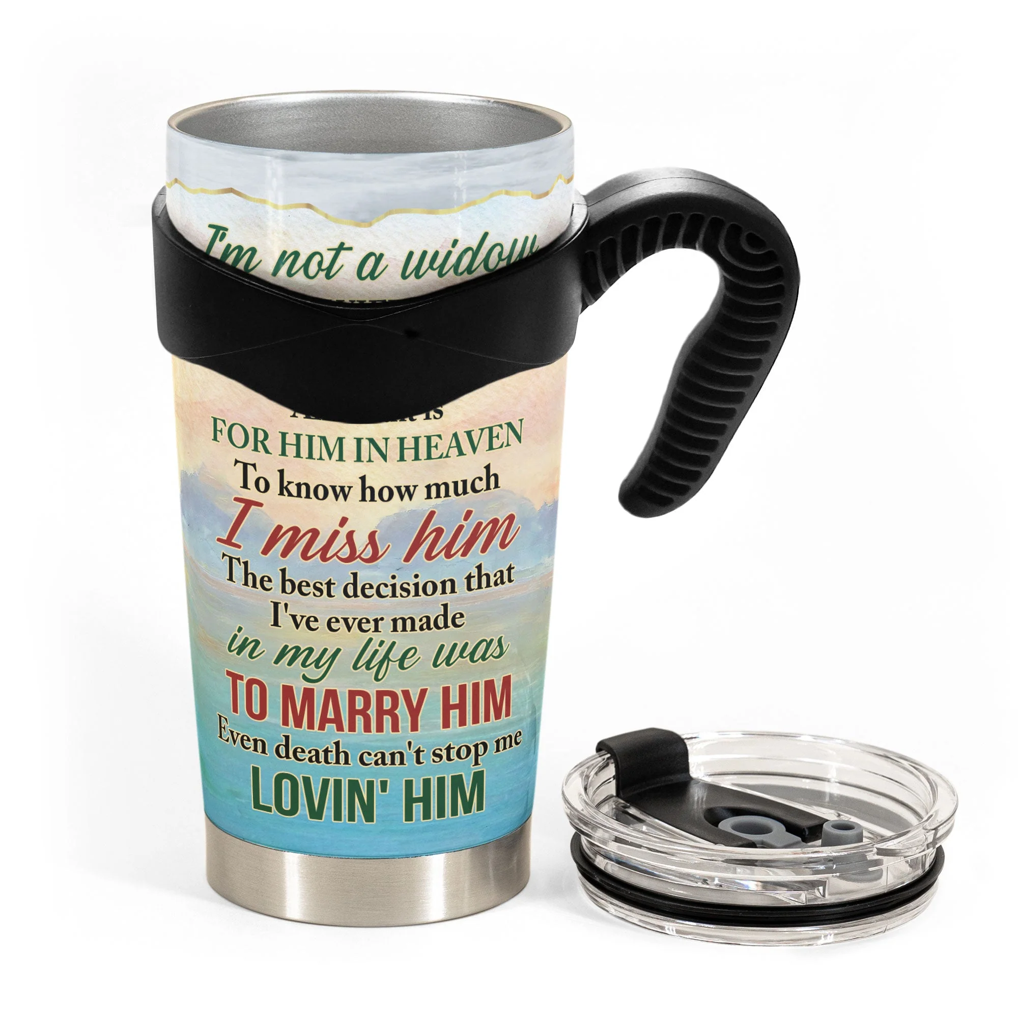 I'm Not A Widow Memorial Tumbler - Personalized Photo Tumbler Cup - Image 9