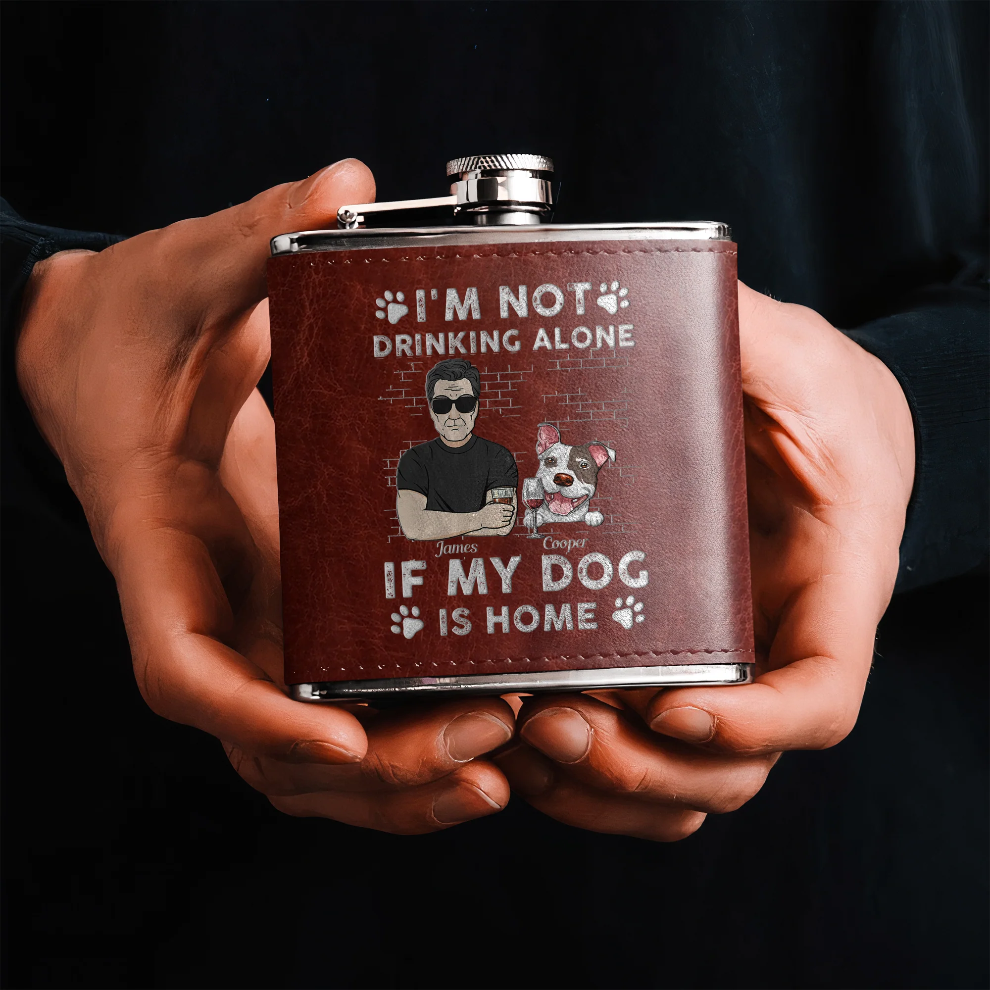 I'm Not Drinking Alone If My Pets Are Home - Personalized Leather Flask - Image 4