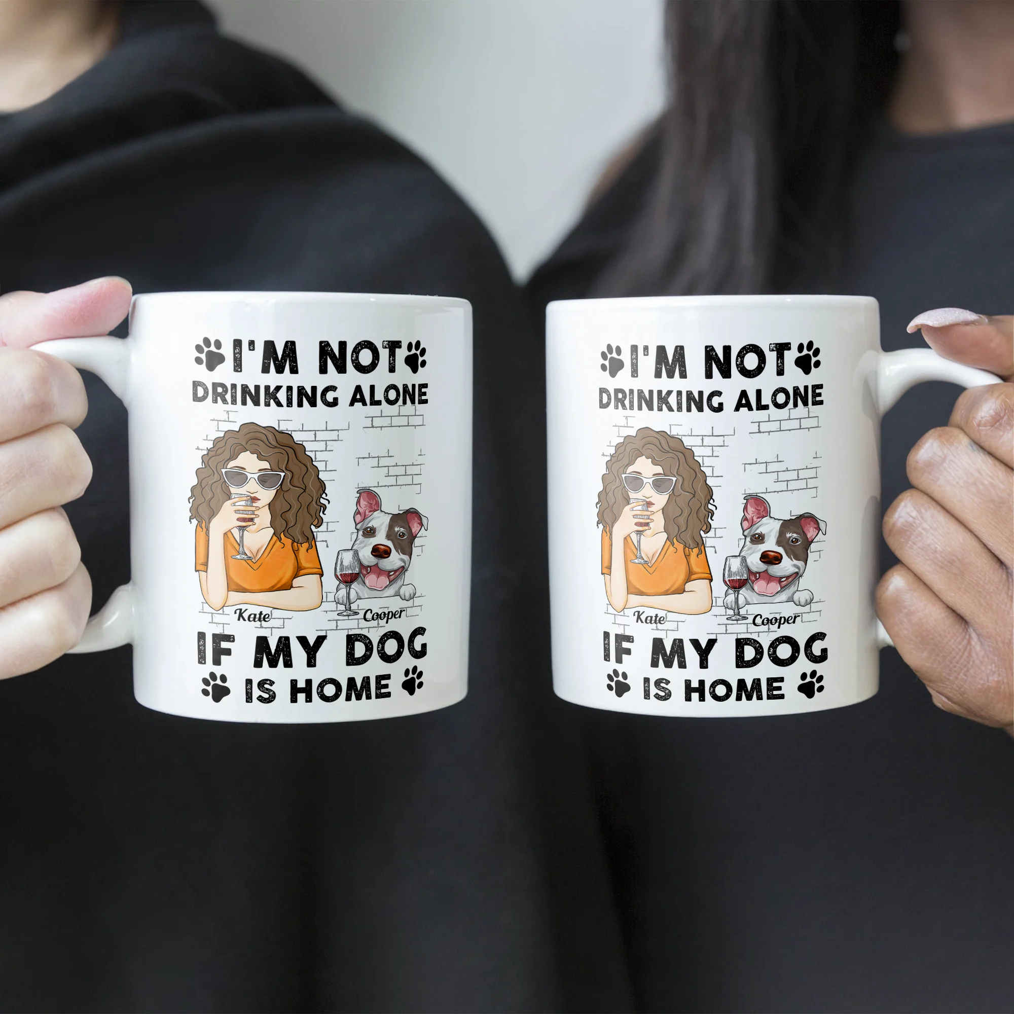 I'm Not Drinking Alone If My Pets Are Home - Personalized Mug - Image 6
