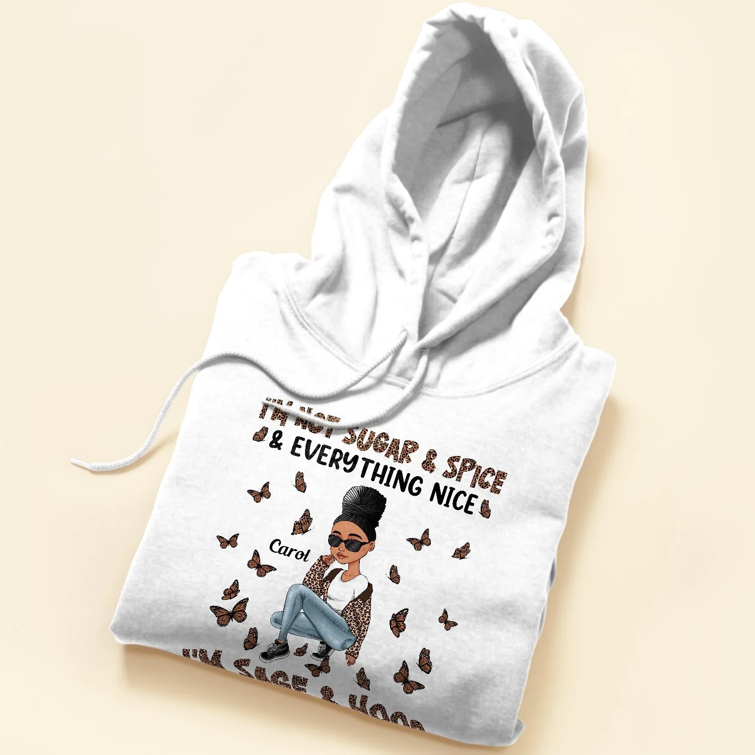 I'm Not Sugar Spice & Everything Nice Leopard Design - Personalized Shirt - Birthday Gift For Sista, Black Woman - Sassy Girls - Image 5