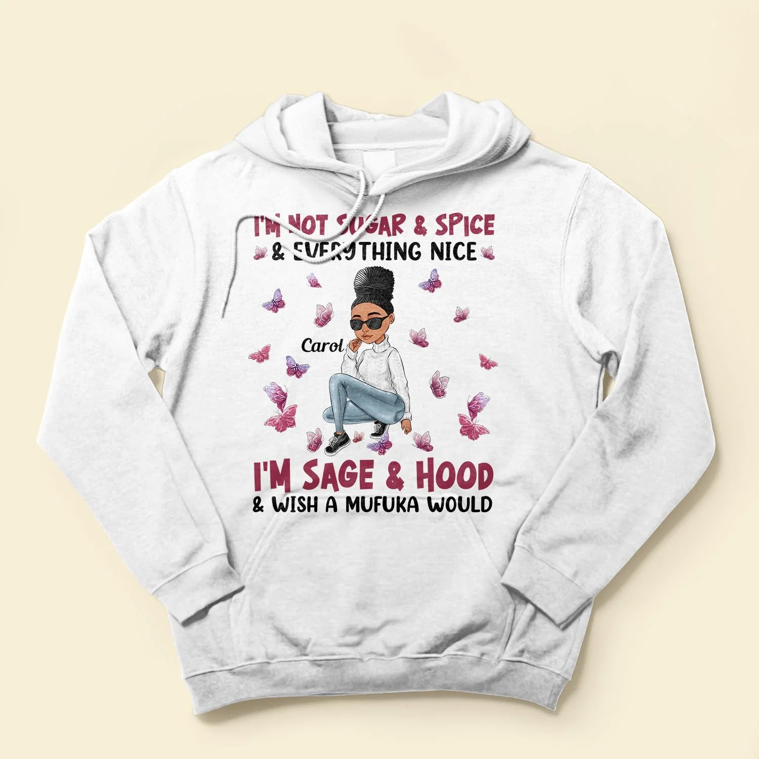 I'm Not Sugar Spice & Everything Nice Ver 2 - Personalized Shirt - Sassy Girls - Image 4