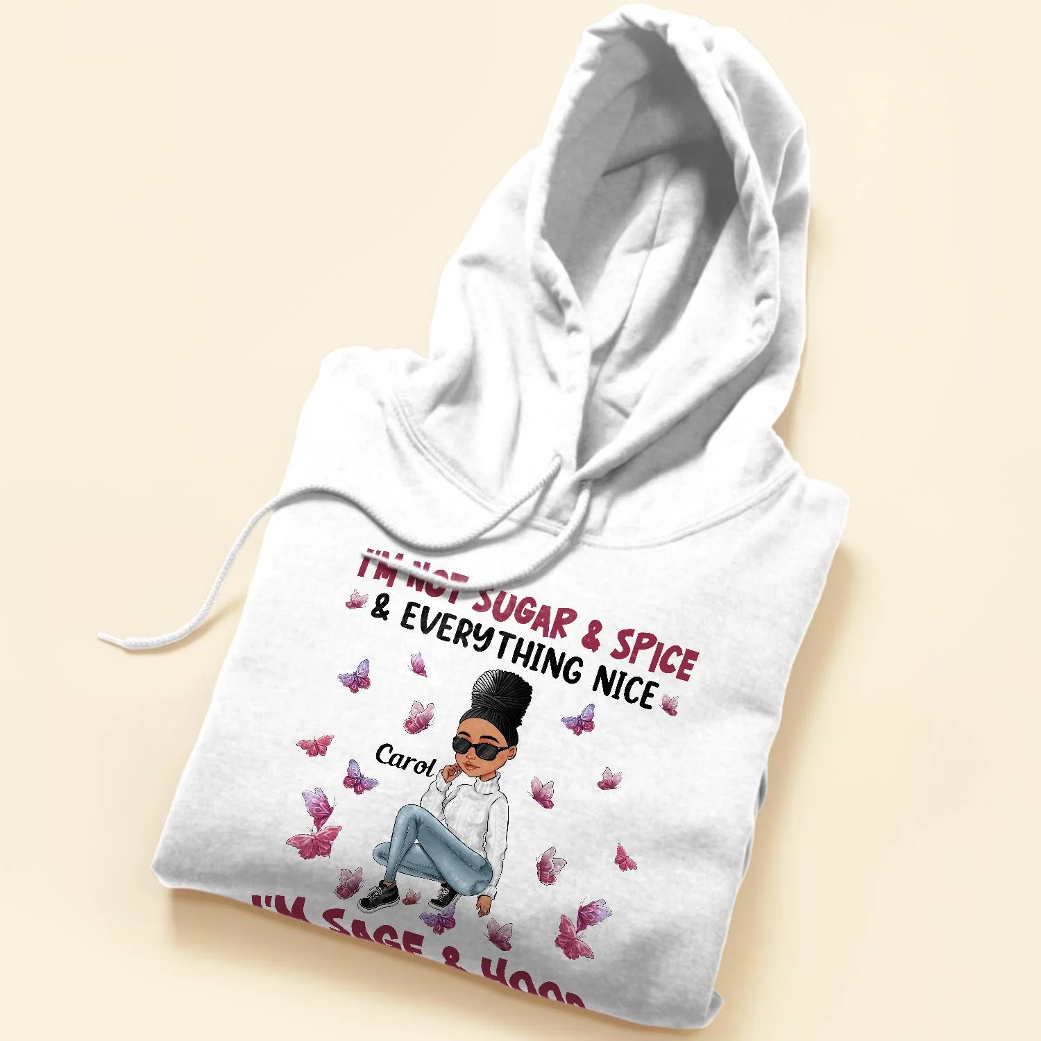 I'm Not Sugar Spice & Everything Nice Ver 2 - Personalized Shirt - Sassy Girls - Image 5