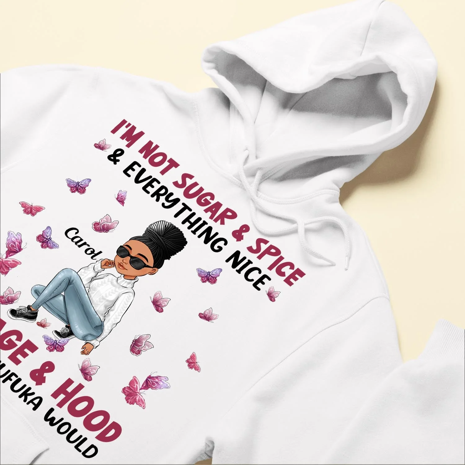 I'm Not Sugar Spice & Everything Nice Ver 2 - Personalized Shirt - Sassy Girls - Image 6