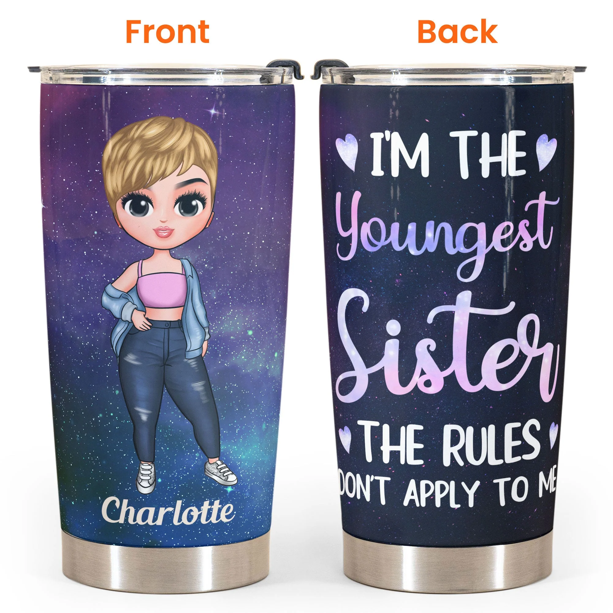 I'm The Youngest Sister - Personalized Tumbler Cup - Birthday Gift For Sisters, Siblings - Cute Fashion Girls - Image 4
