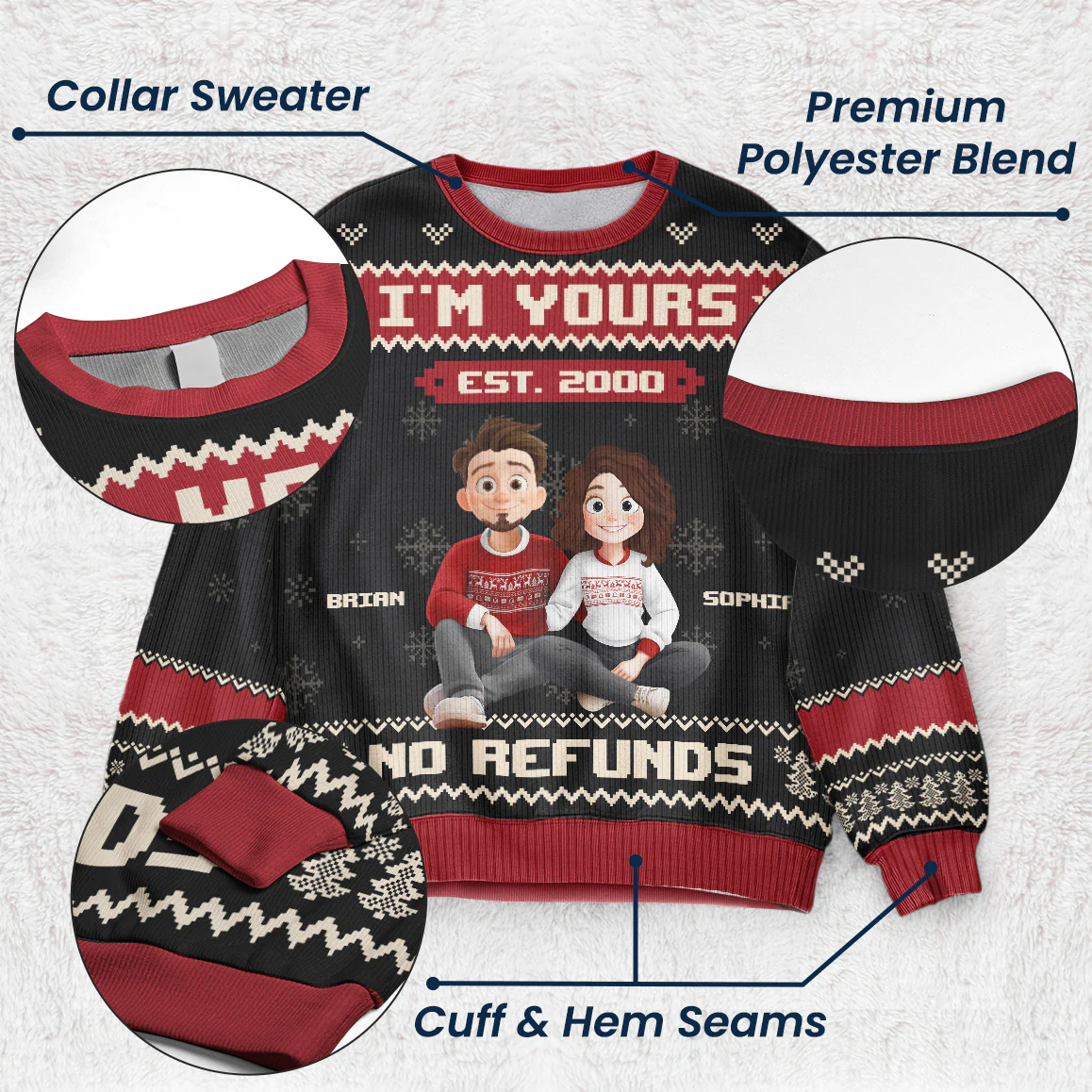 I'm Yours No Refunds Funny Couple Sweater - Personalized Ugly Sweater - Image 4
