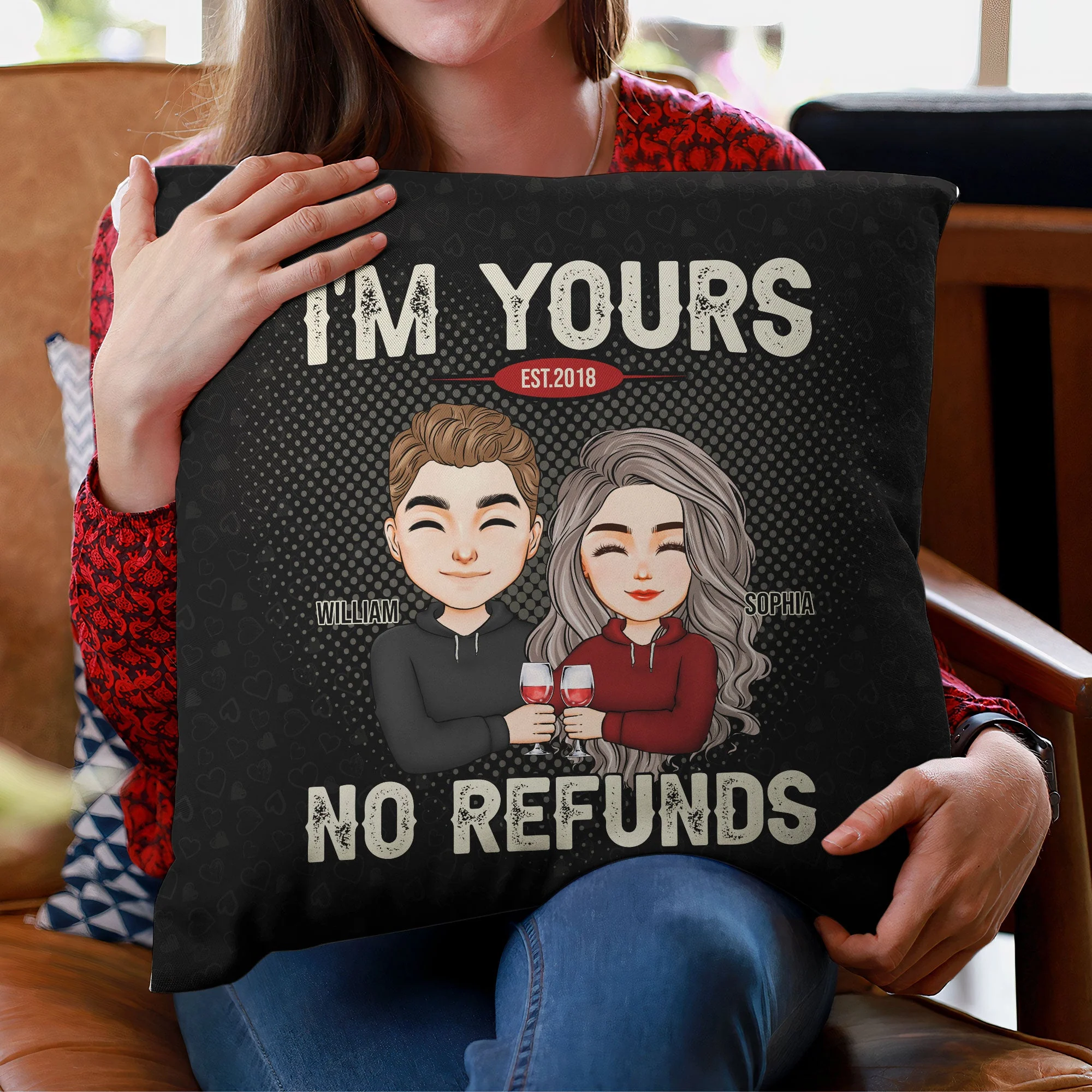 I'm Yours No Refunds - Personalized Pillow (Insert Included) - Image 3