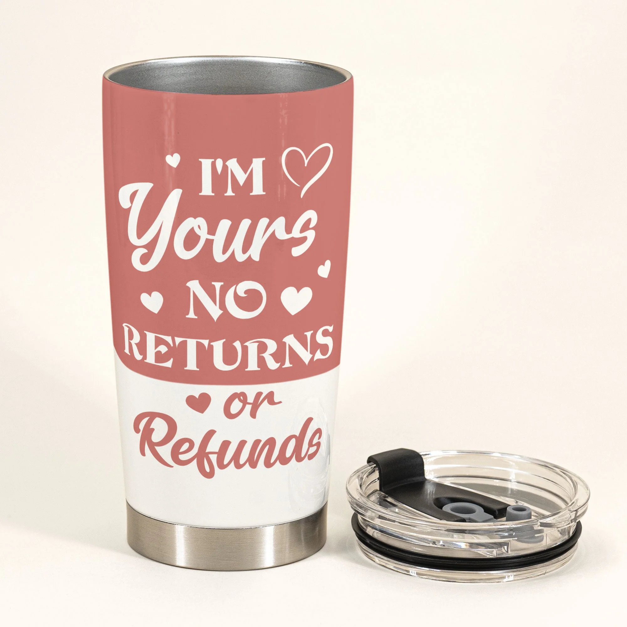 I'm Yours No Returns Or Refunds Line Art - Personalized Tumbler Cup - Image 4