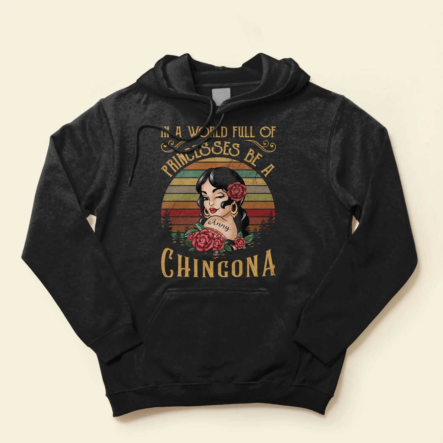 In A World Full Of Princesses Be A Chingona - Personalized Shirt - Image 4