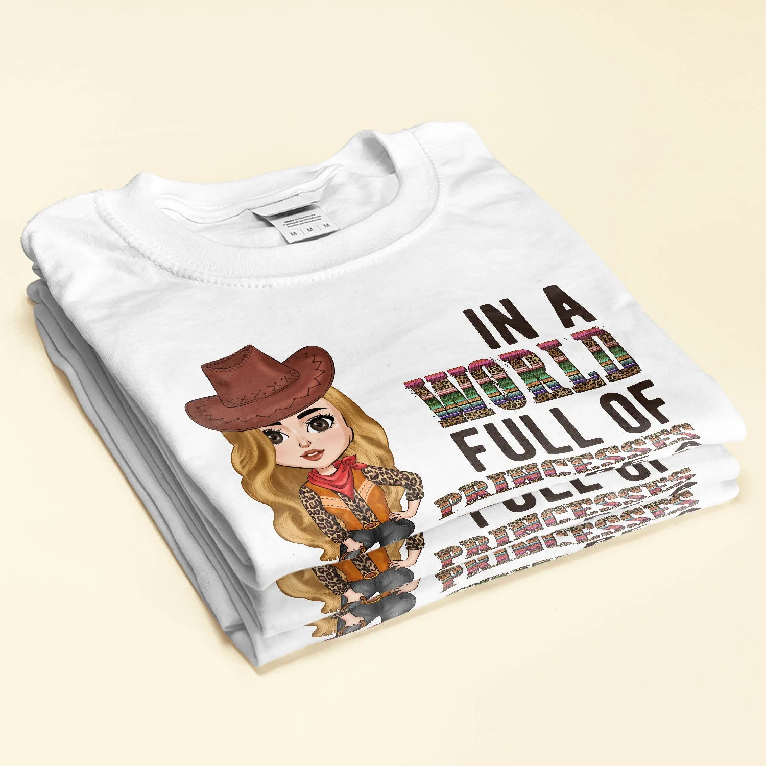 In A World Full Of Princesses Be A Cowgirl - Personalized Shirt - Birthday Gift For Cowgirl, Texas Girl, Southern Girl, Country Girl - Image 2