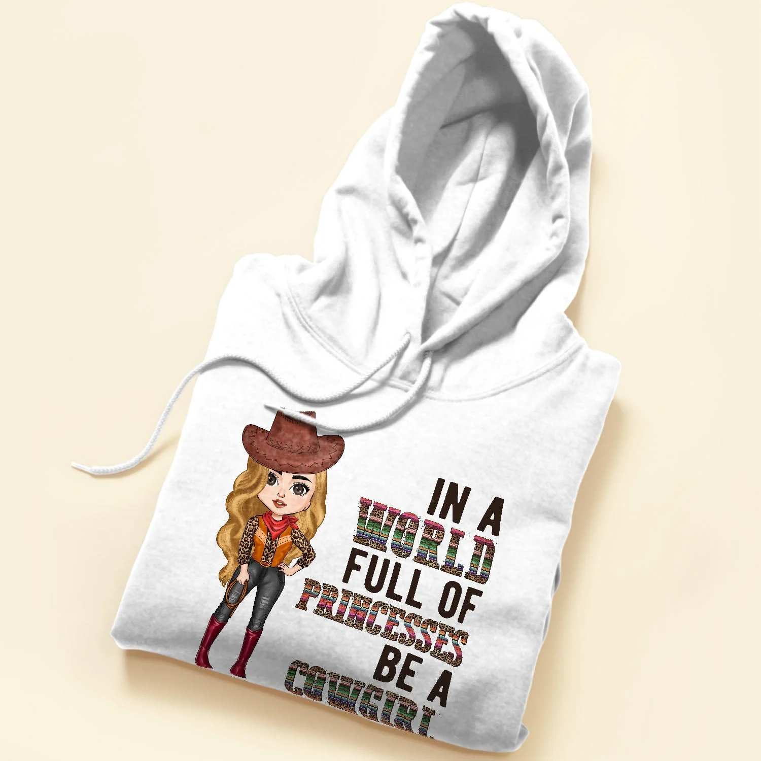 In A World Full Of Princesses Be A Cowgirl - Personalized Shirt - Birthday Gift For Cowgirl, Texas Girl, Southern Girl, Country Girl - Image 5