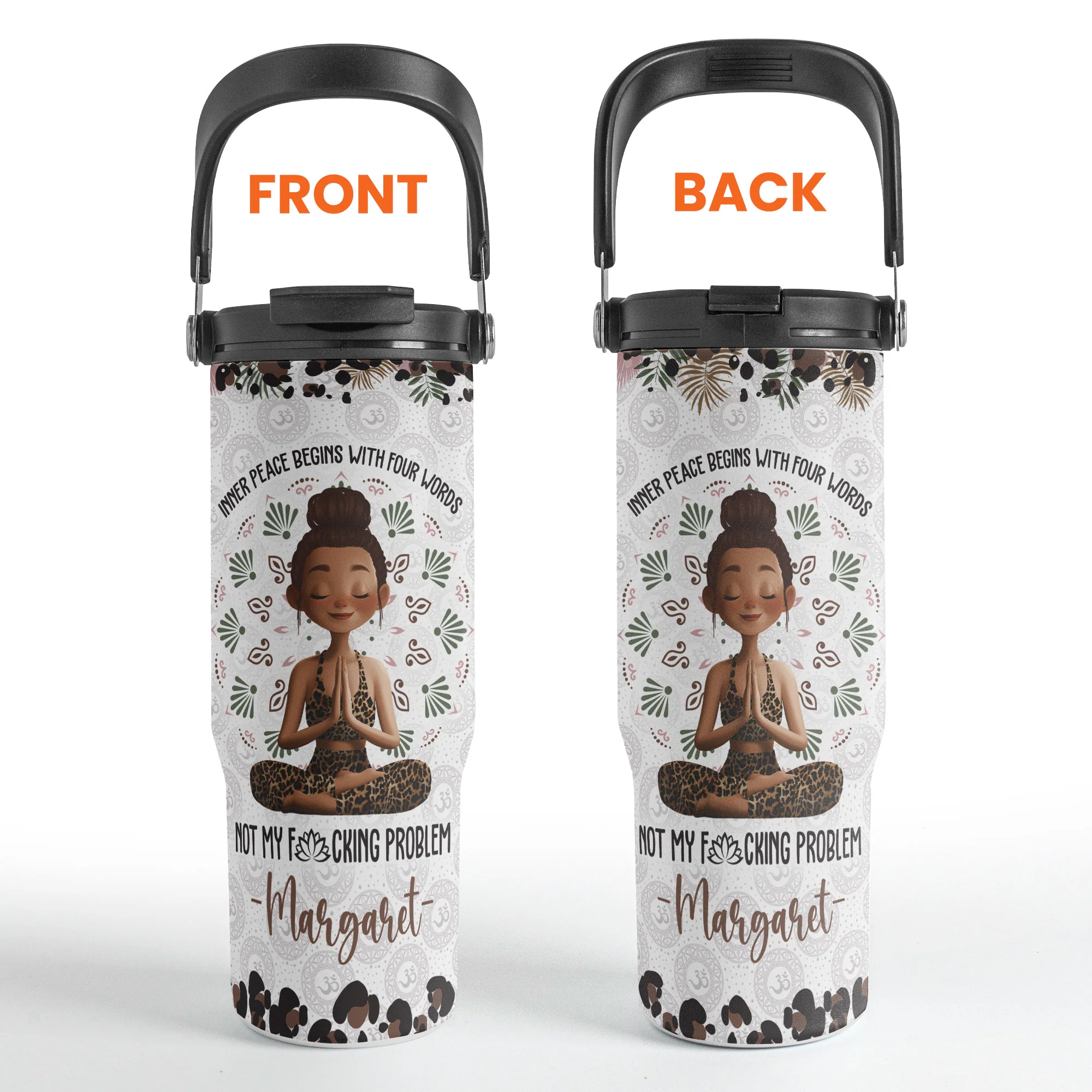 Inner Peace Begins With Four Words - Personalized 30oz Tumbler With Handle - Image 5