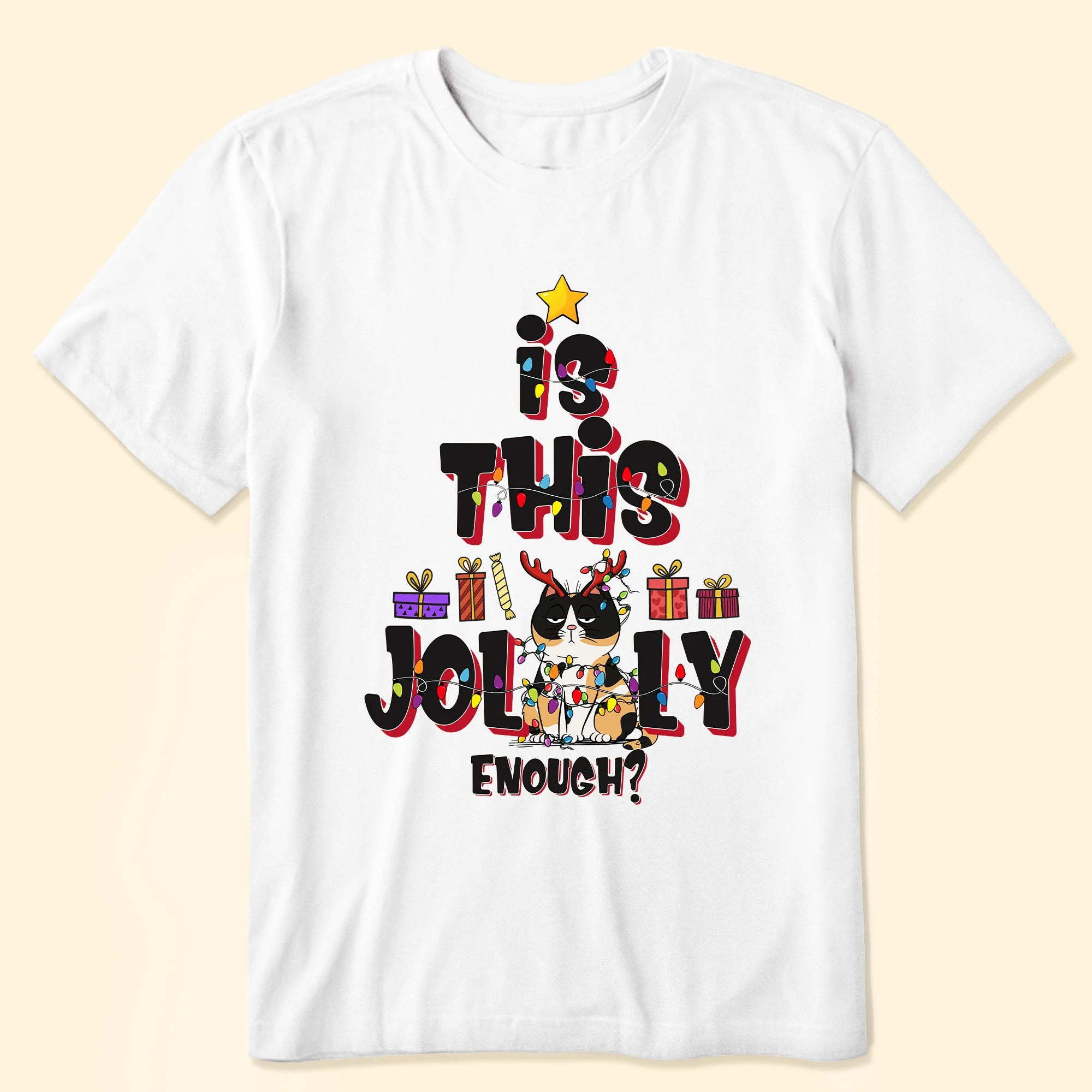 Is This Jolly Enough - Christmas Tree - Personalized Shirt - Image 2