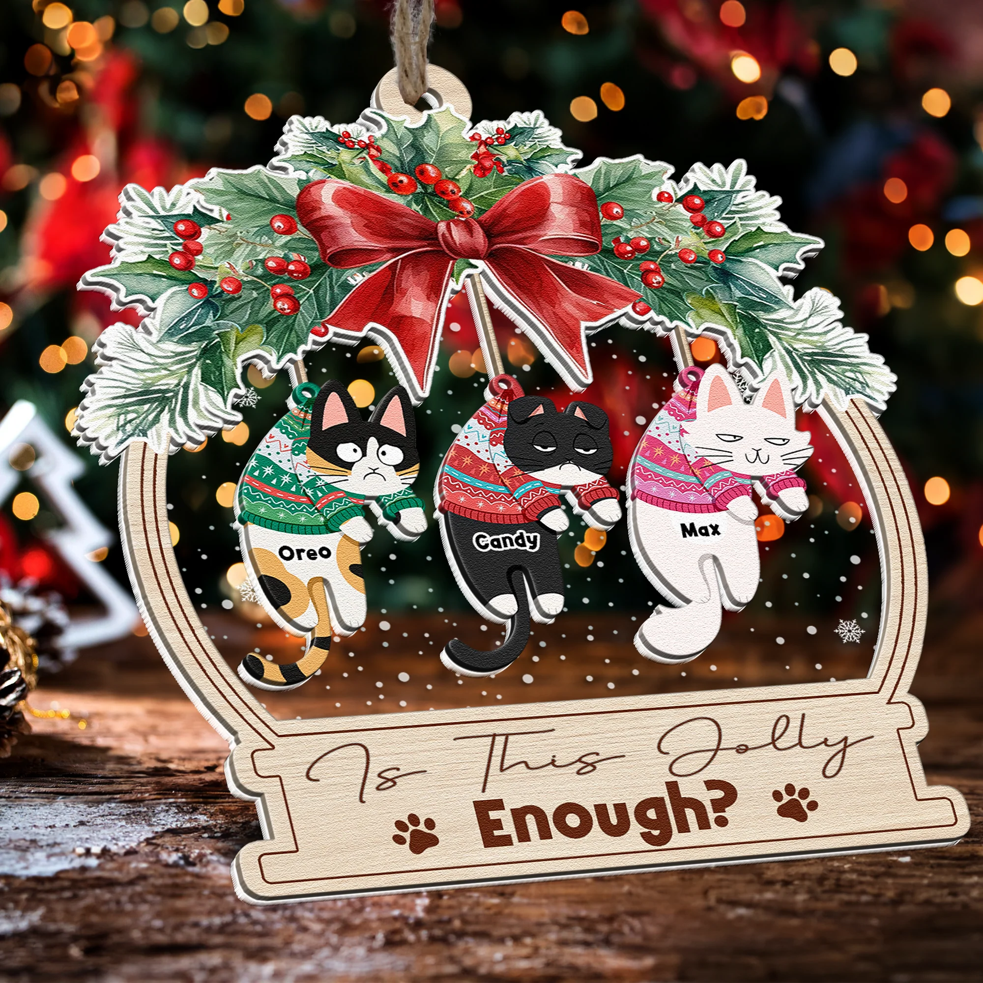 Is This Jolly Enough Funny Hanging Cat - Personalized Wood And Acrylic Ornament - Image 4