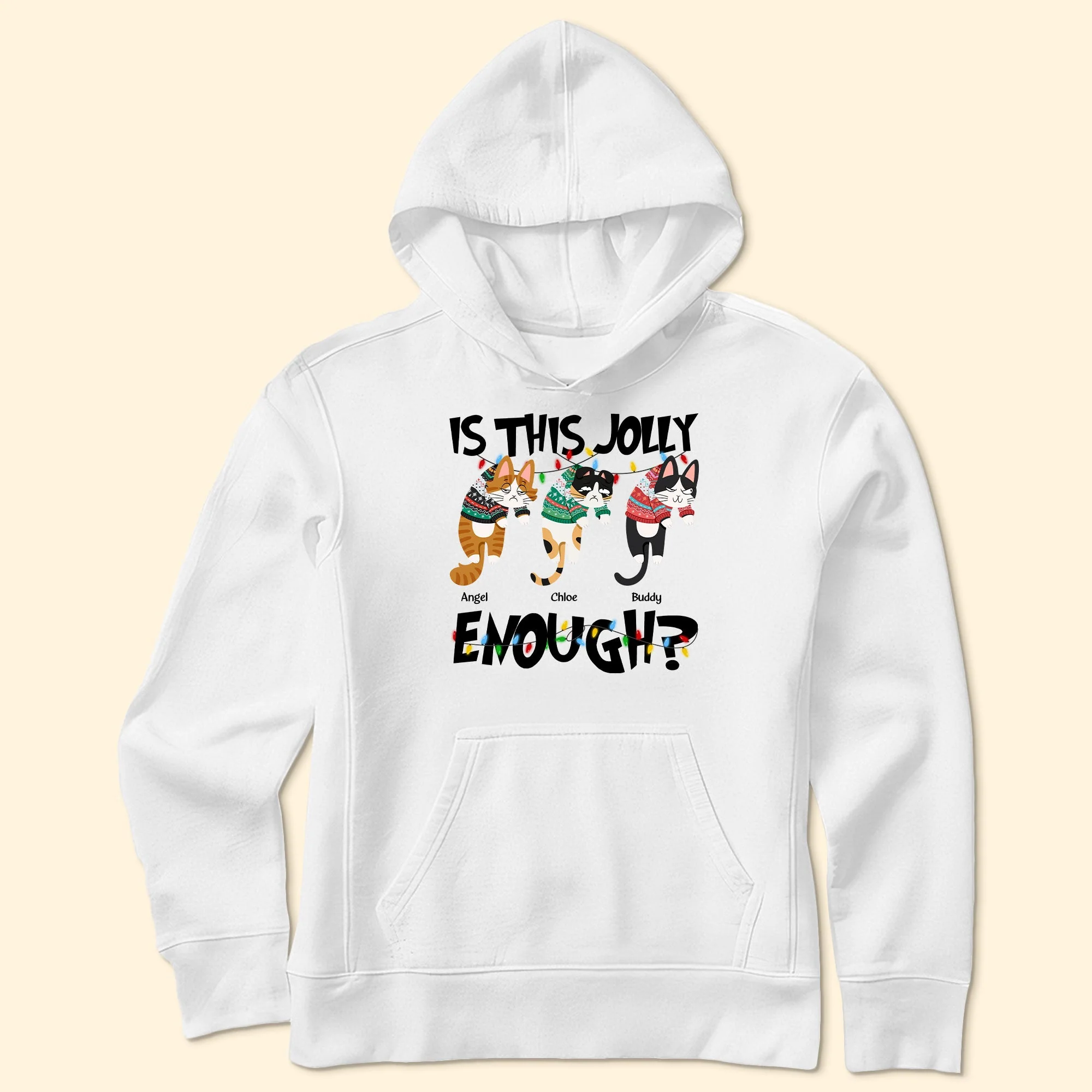 Is This Jolly Enough - Hanging Cat - Personalized Sweatshirt - Image 6