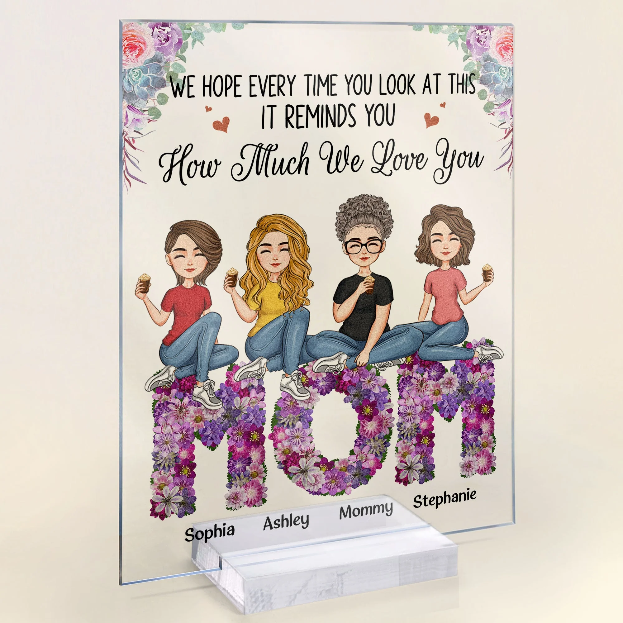 It Reminds How Much We Love You - Flower Version - Personalized Acrylic Plaque - Image 2