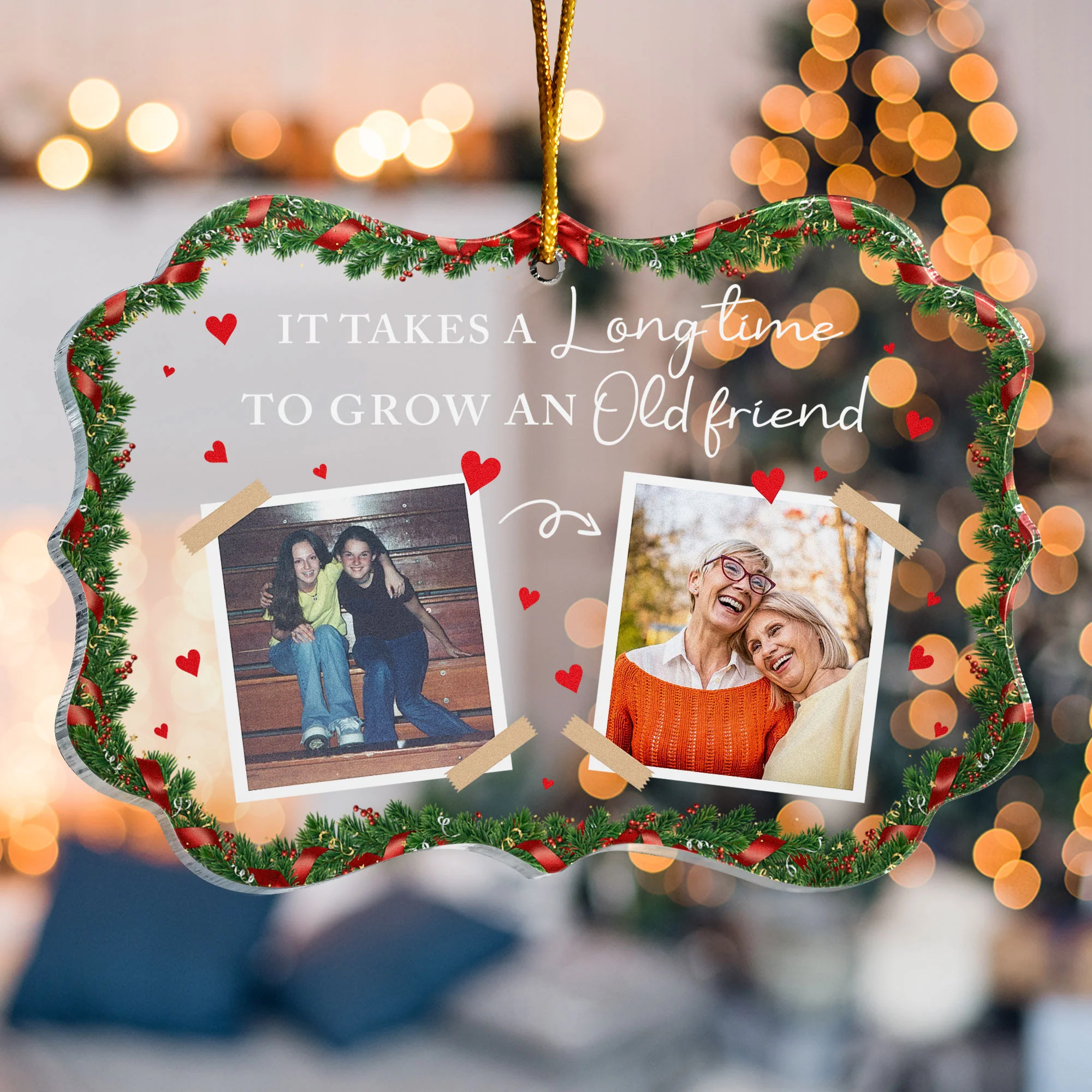It Takes A Long Time To Grow An Old Friend - Personalized Acrylic Photo Ornament - Image 5