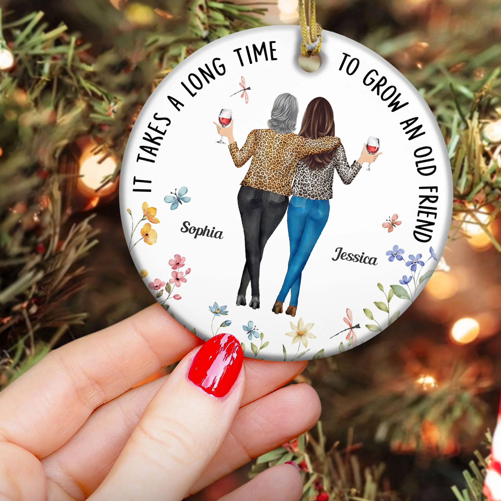 It Takes A Long Time To Grow An Old Friend - Personalized Ceramic Ornament - Gift For Friend - Image 3
