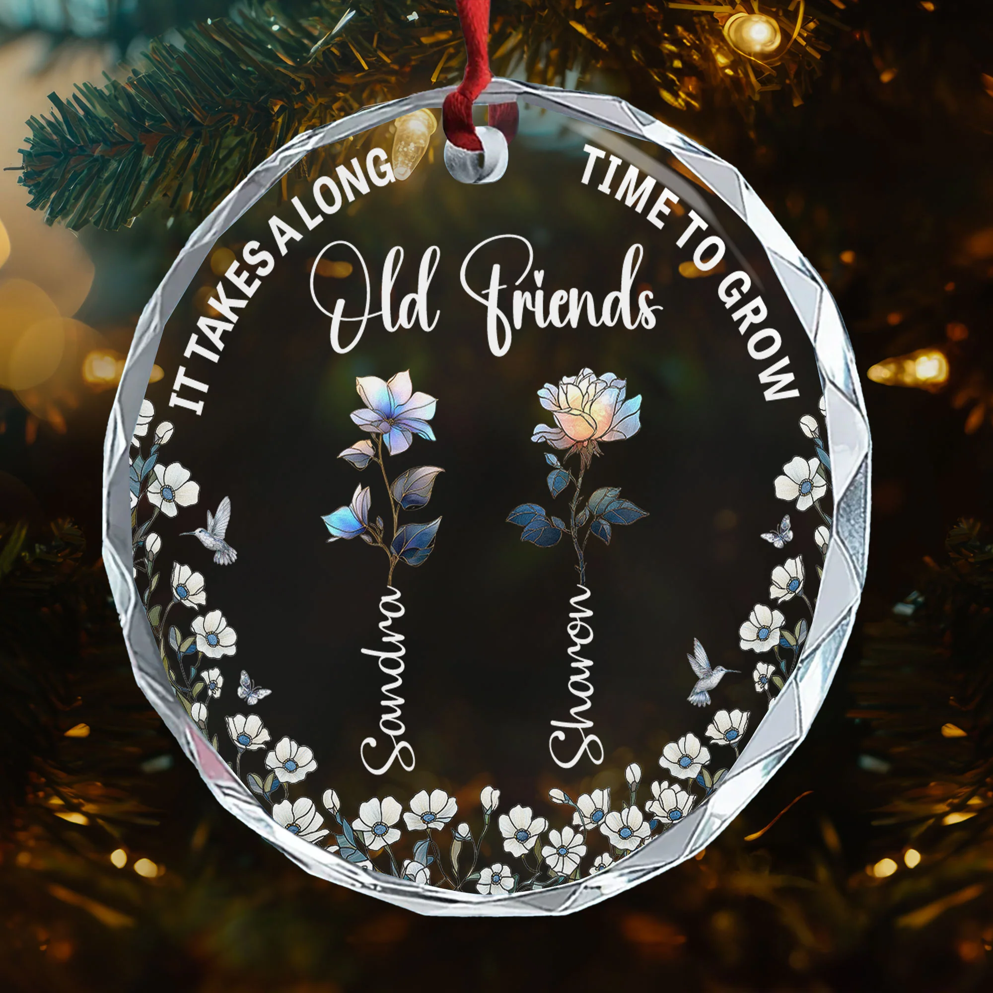 It Takes A Long Time To Grow Old Friends Birth Flowers - Personalized Glass Ornament - Image 2