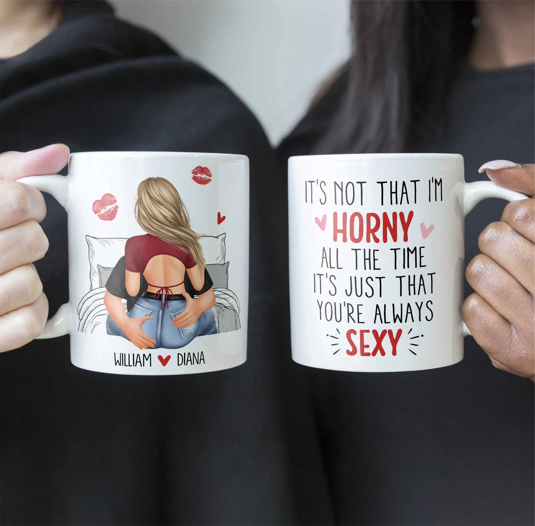 It's Not That I'm Horny All The Time - Personalized Mug - Anniversary Gifts For Her, Wife, Girlfriend - Image 5
