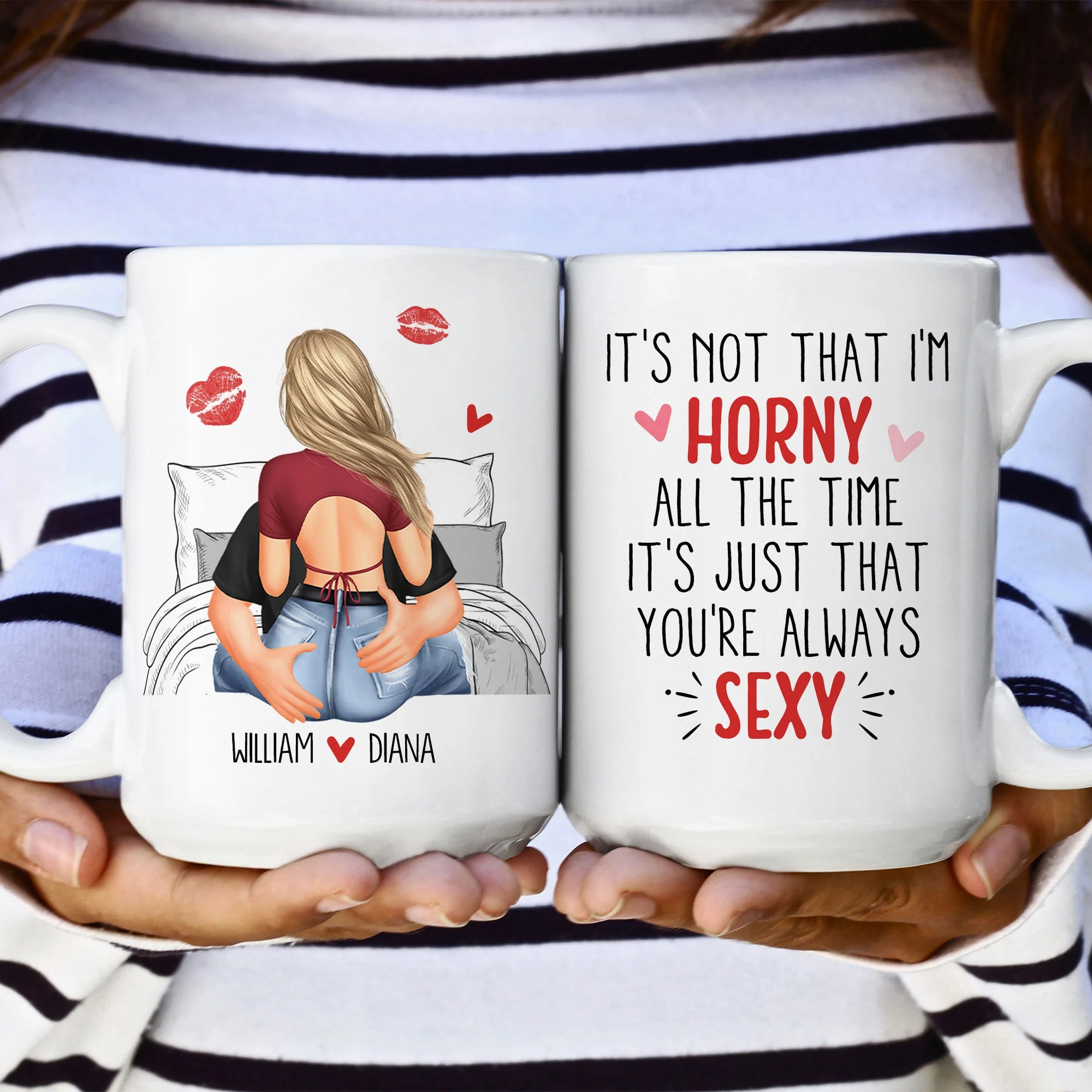 It's Not That I'm Horny All The Time - Personalized Mug - Anniversary Gifts For Her, Wife, Girlfriend - Image 7