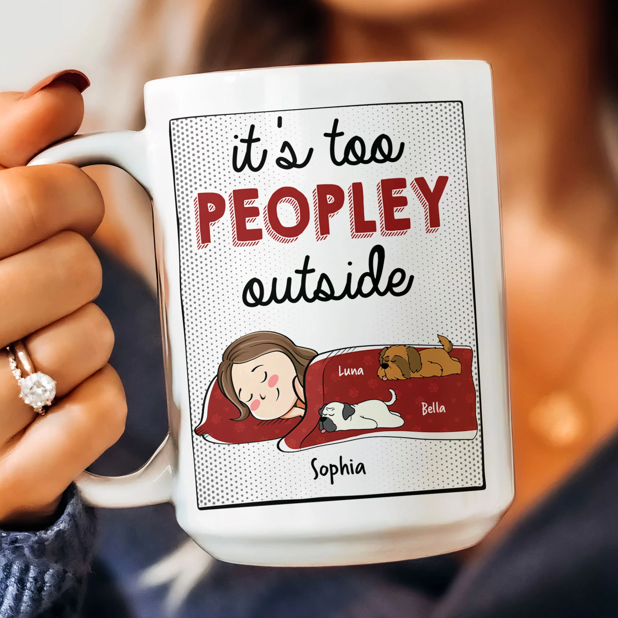 It's Too Peopley Outside - New Version - Personalized Mug - Image 3