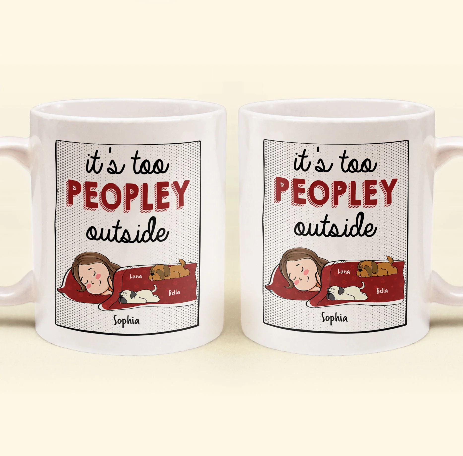 It's Too Peopley Outside - New Version - Personalized Mug - Image 4