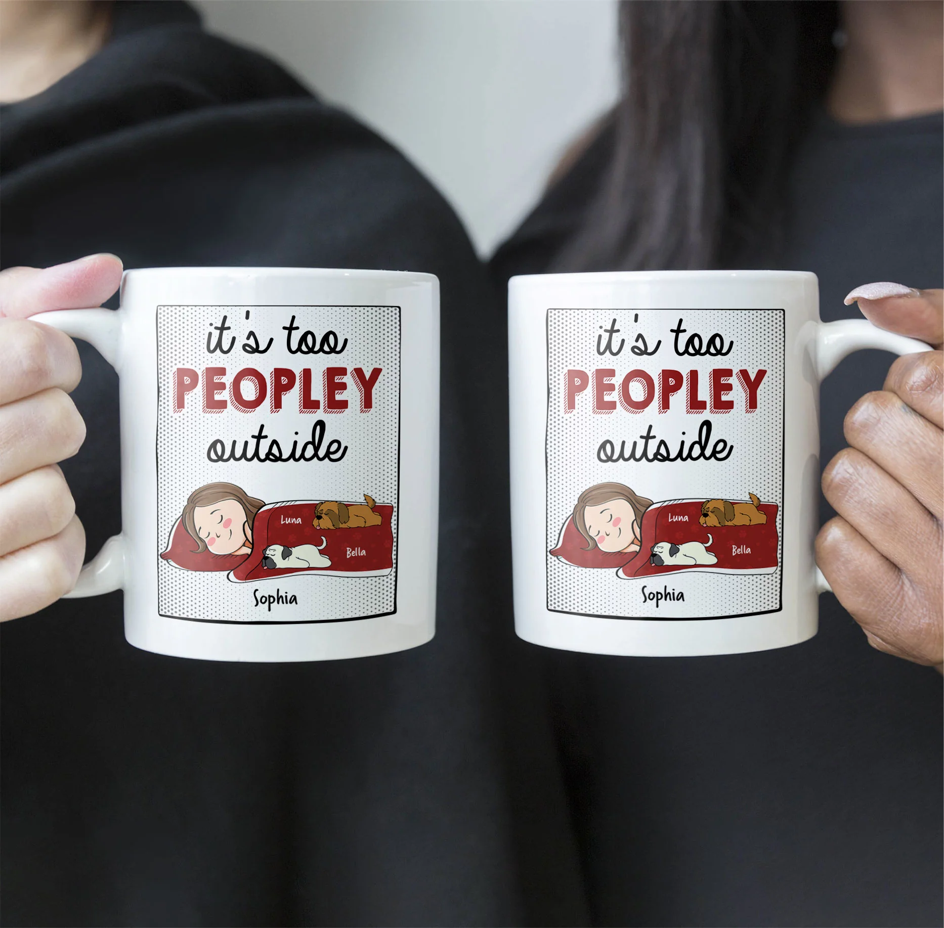 It's Too Peopley Outside - New Version - Personalized Mug - Image 5