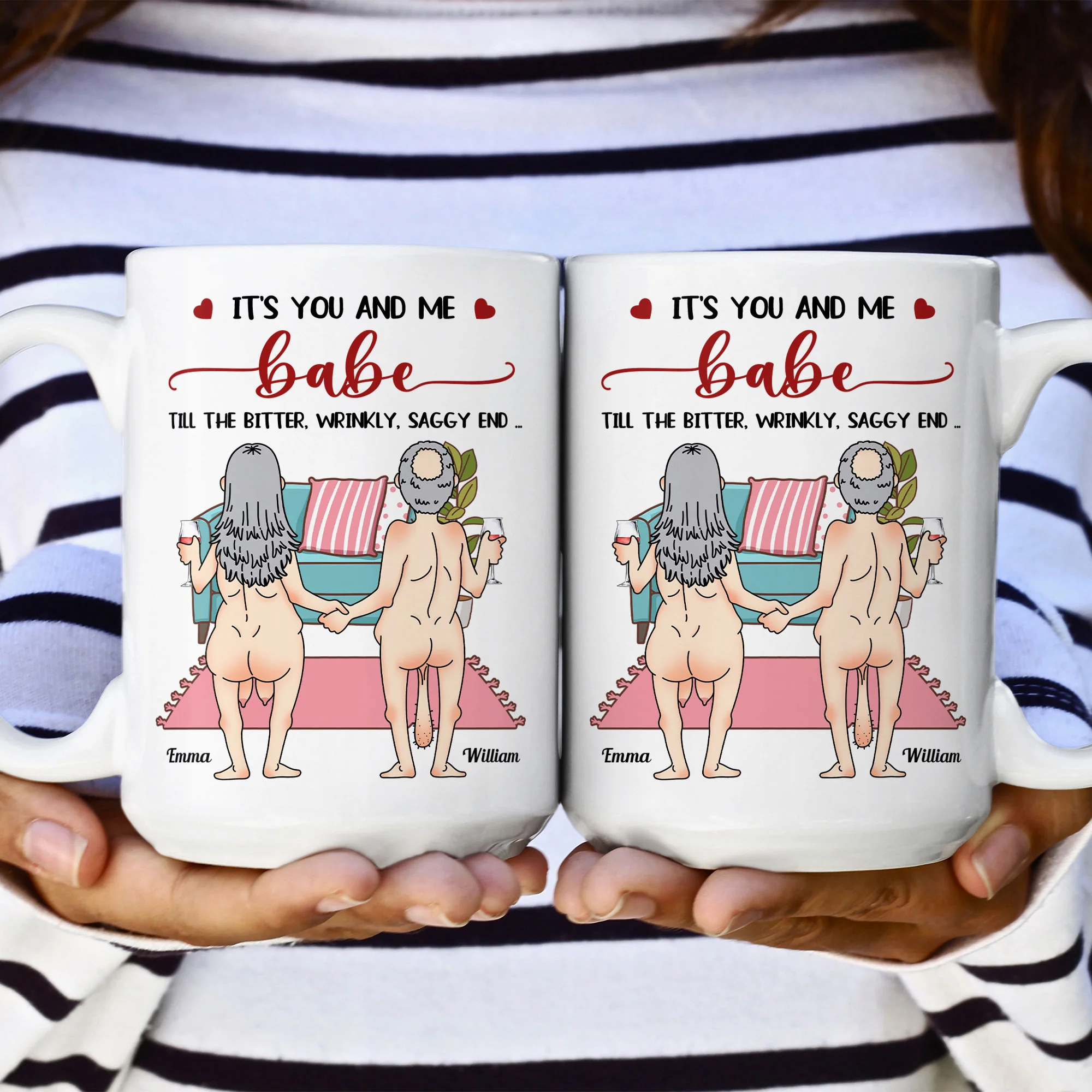 It's You And Me Babe Till The Bitter Wrinkly Saggy End Funny Gift For Couple - Personalized Mug - Image 4