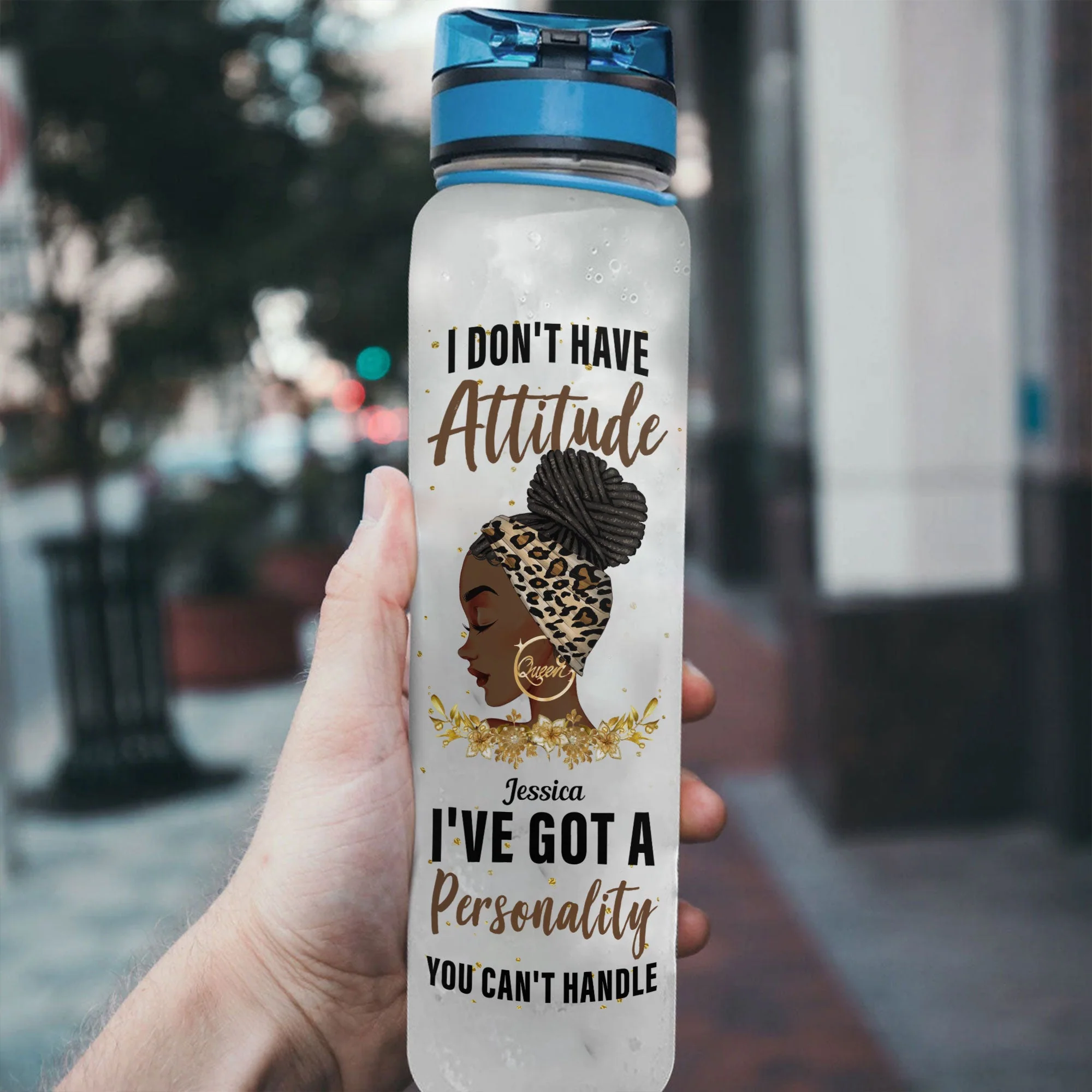 I've Got A Personality You Can't Handle - Personalized Water Tracker Bottle - Image 3