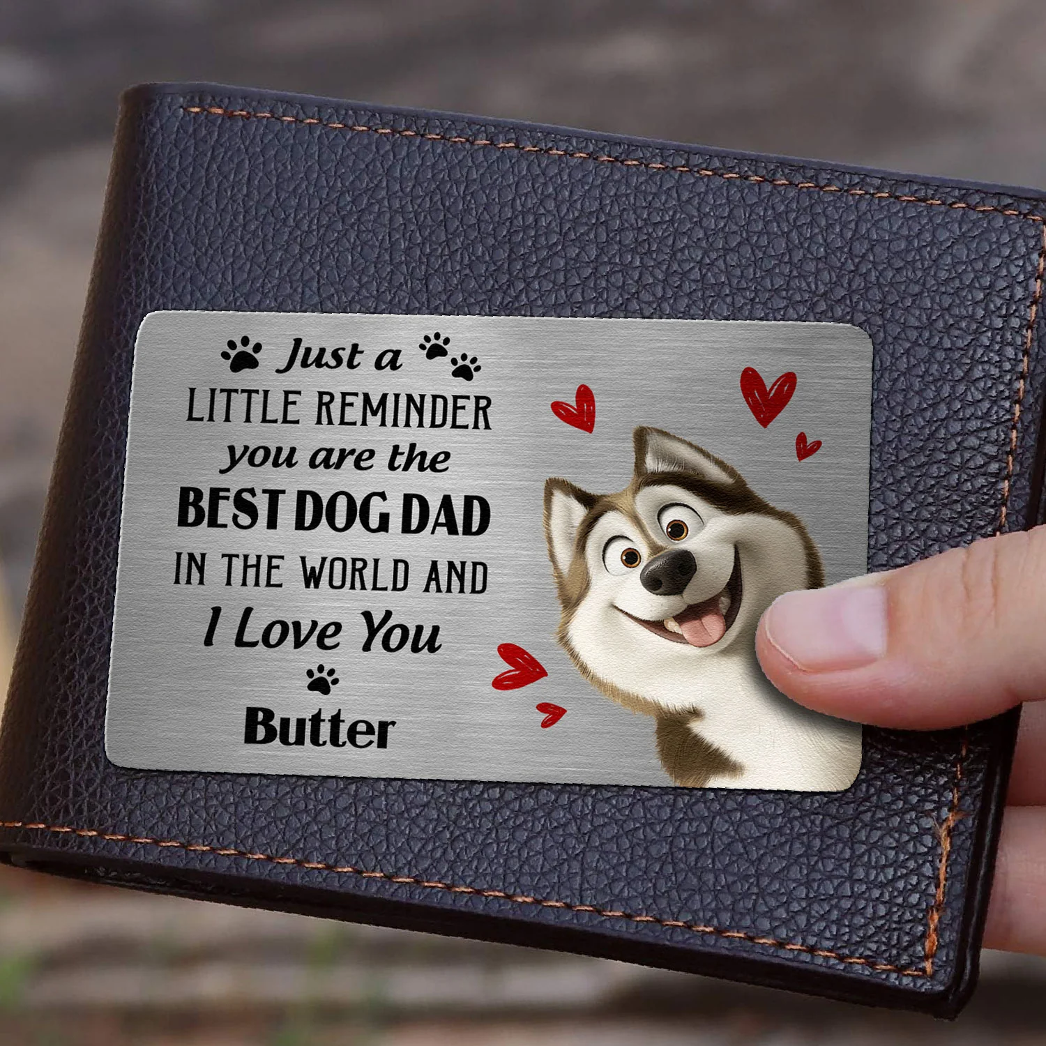 Just A Little Reminder You Are The Best Dog Dad - Personalized Aluminum Wallet Card - Image 2