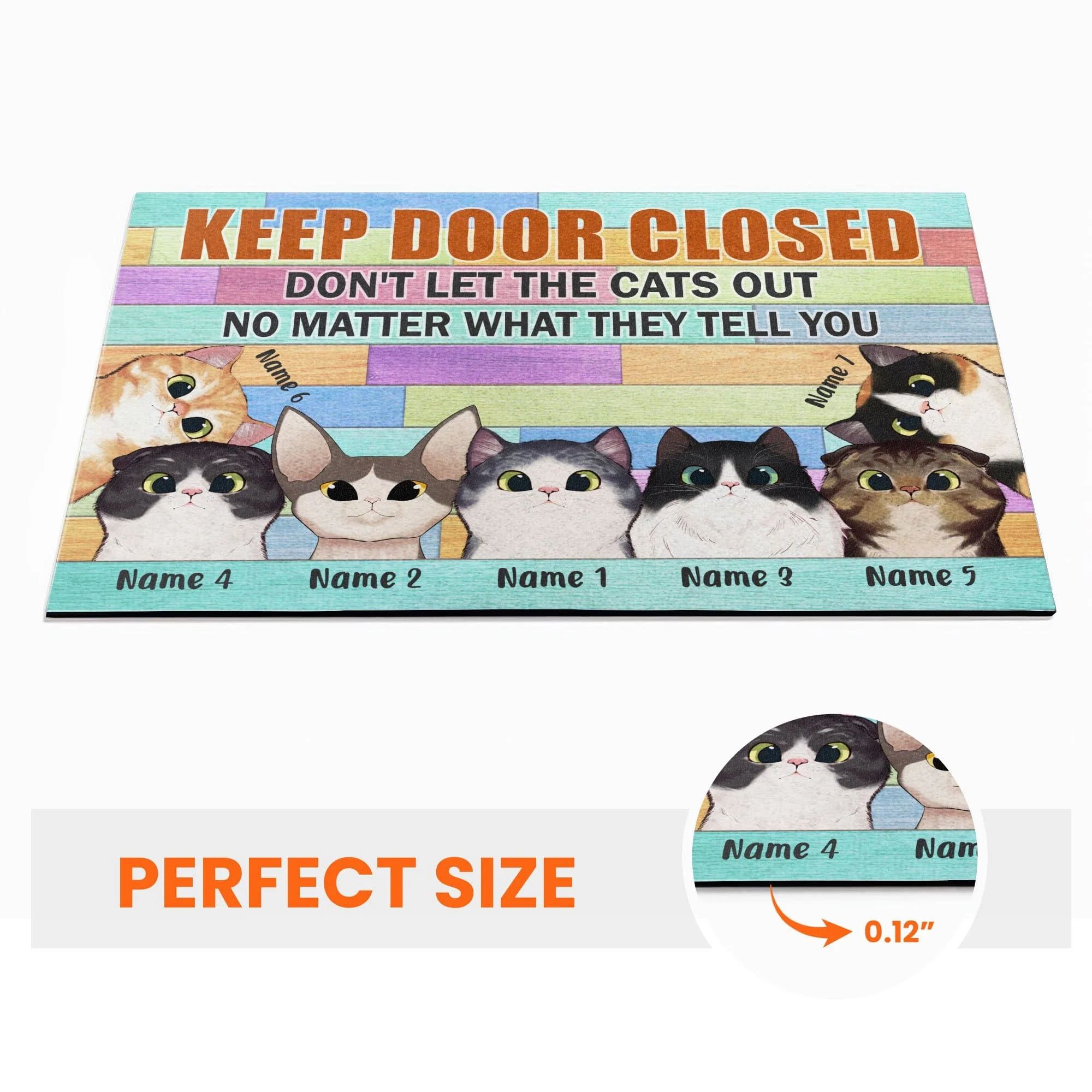 Keep Door Closed Don't Let The Cats Out, Cat Custom Doormat, Gift For Cat Lovers - Image 5