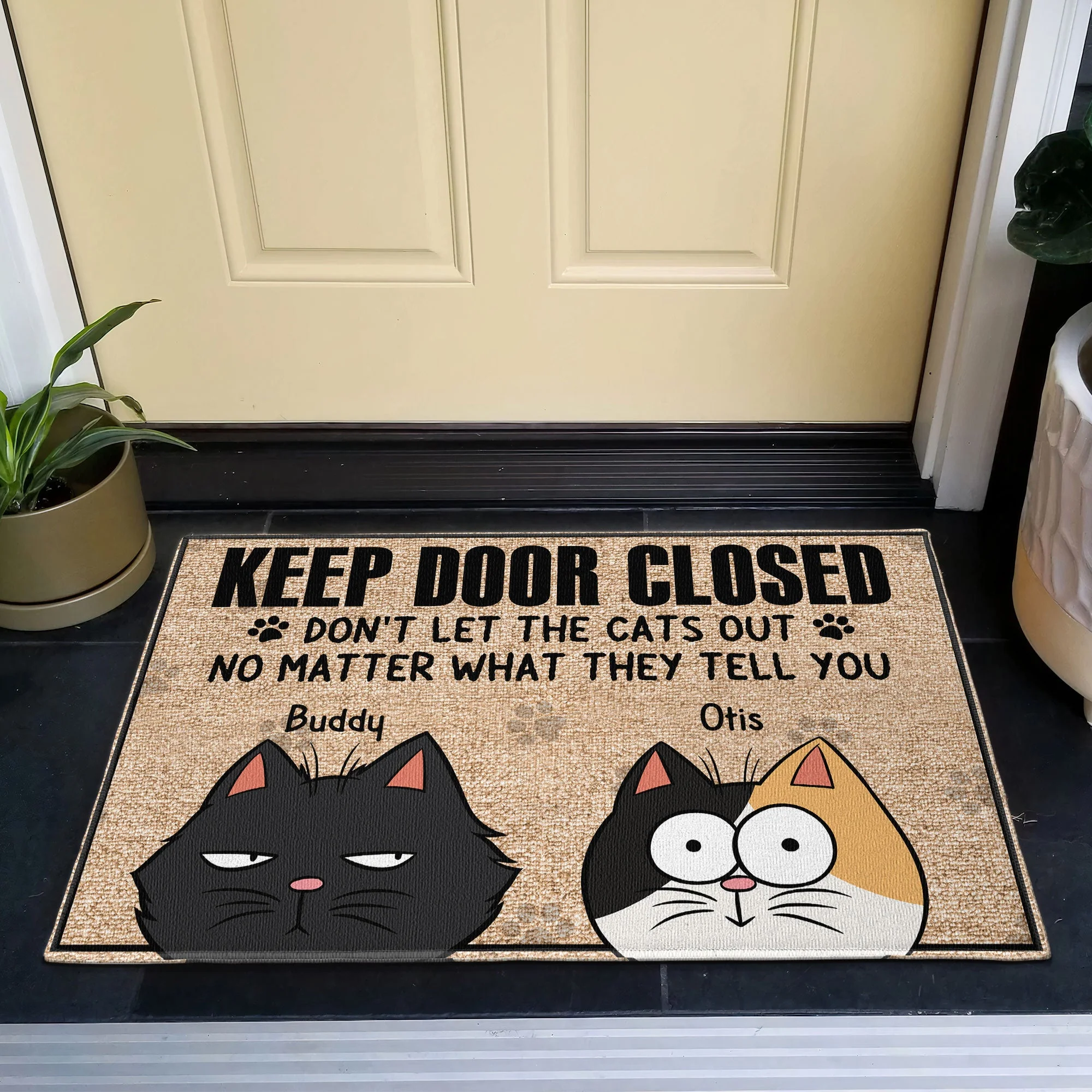 Keep Door Closed - Funny Version - Personalized Doormat - Image 4