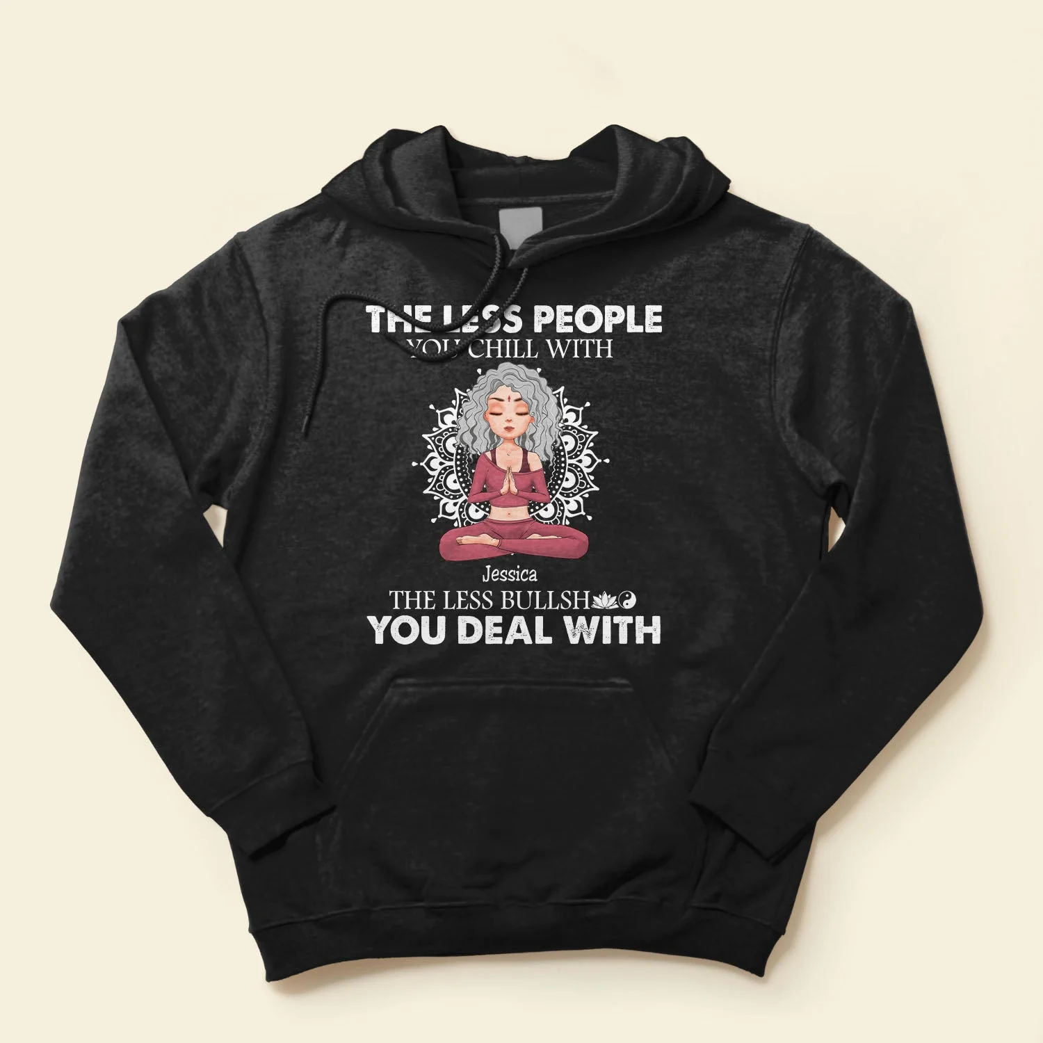 Less People You Chill With Less Bullshit You Deal With - Personalized Shirt - Funny, Birthday Gift For Her, Girl, Woman, Yoga Lover - Image 4
