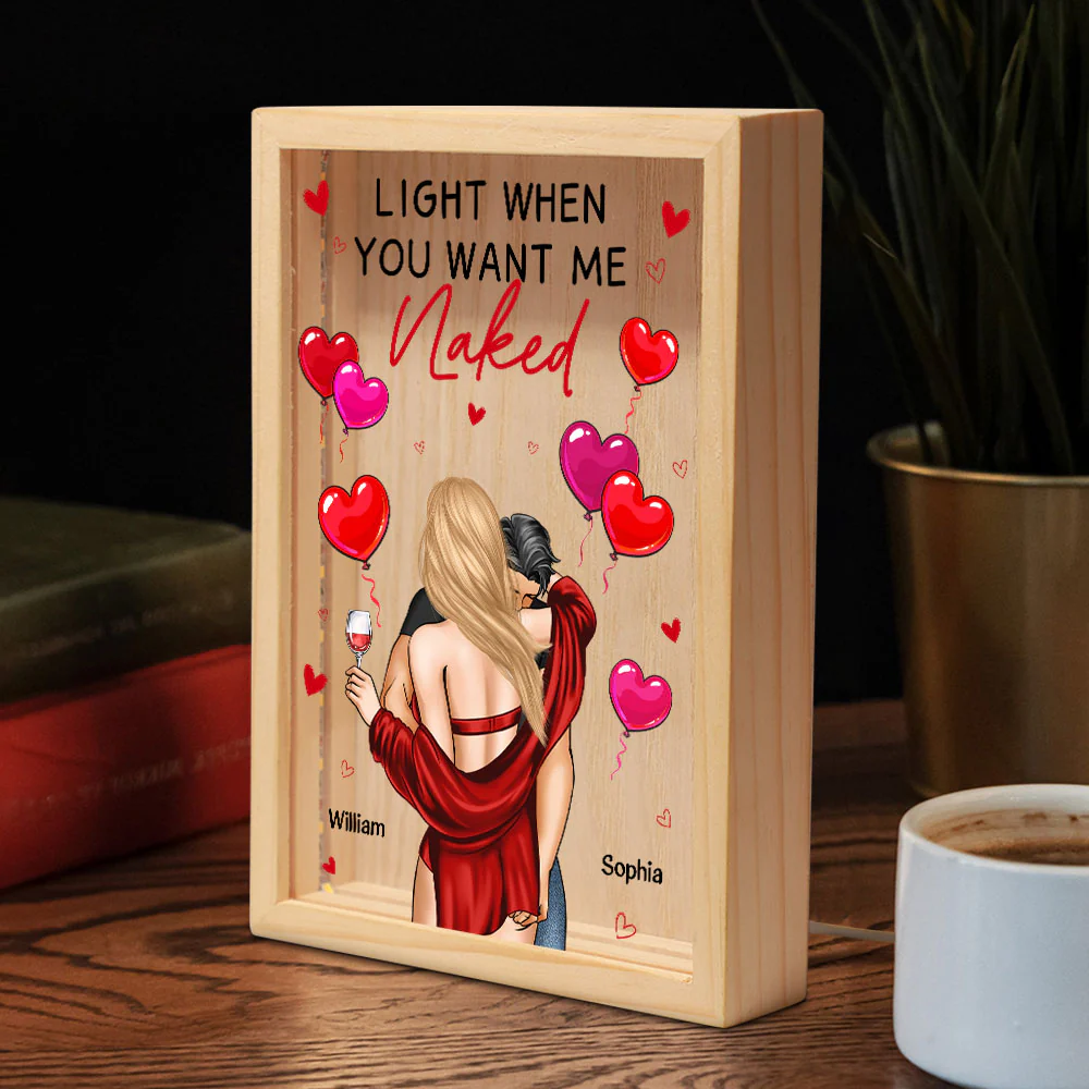Light When You Want Me Naked Couples - Personalized Frame Light Box - Image 4