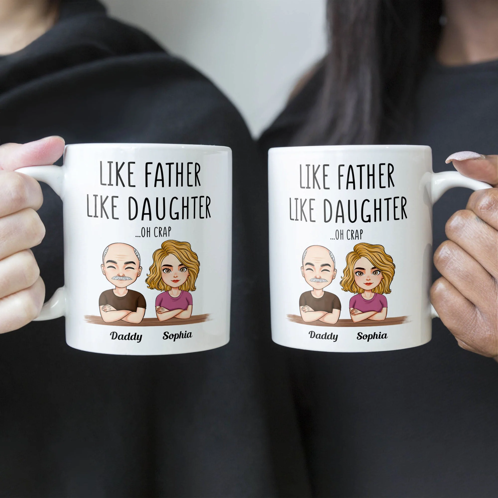 Like Father Like Daughter New Version - Personalized Mug - Image 4