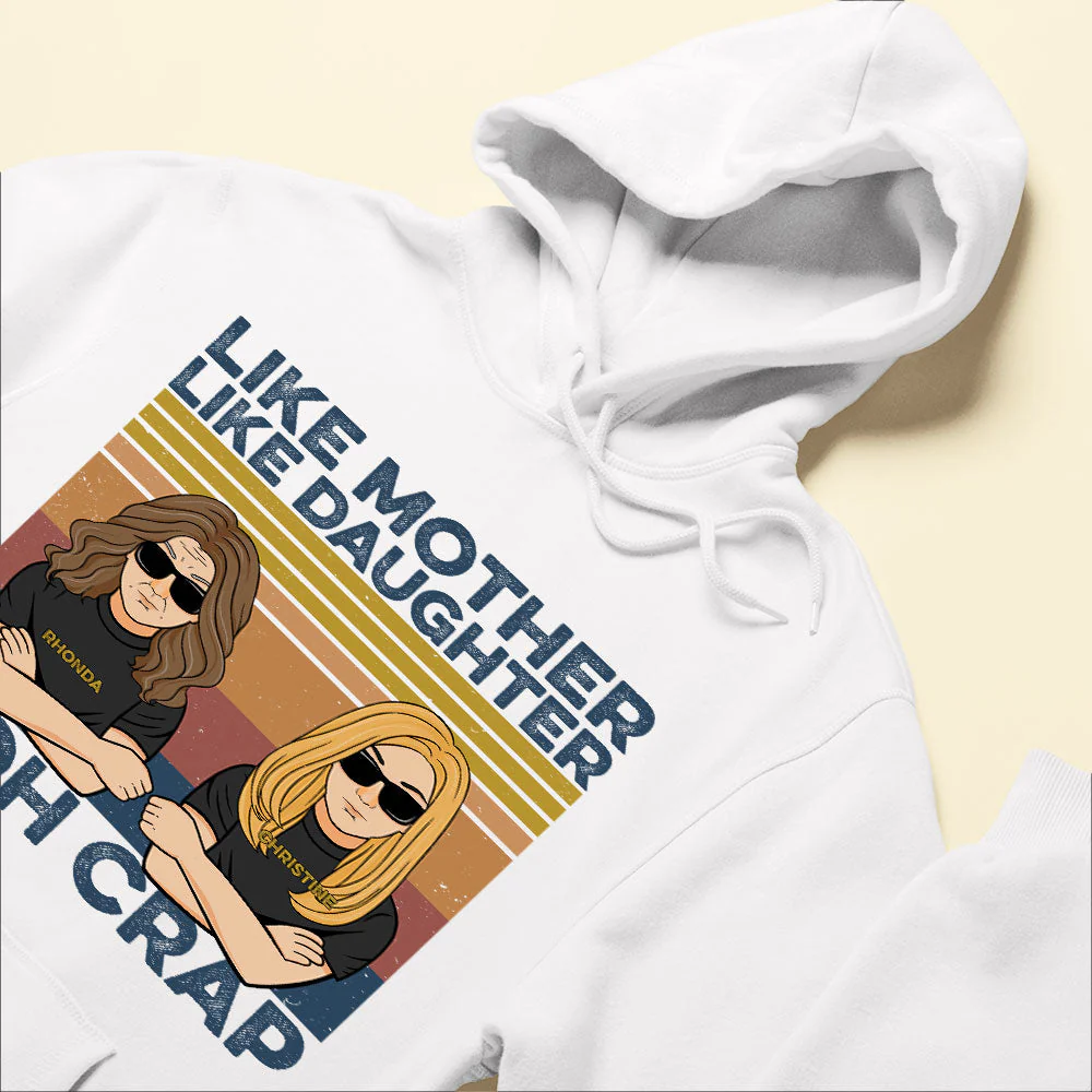 Like Mother Like Daughter - Family Custom Shirt - Image 6