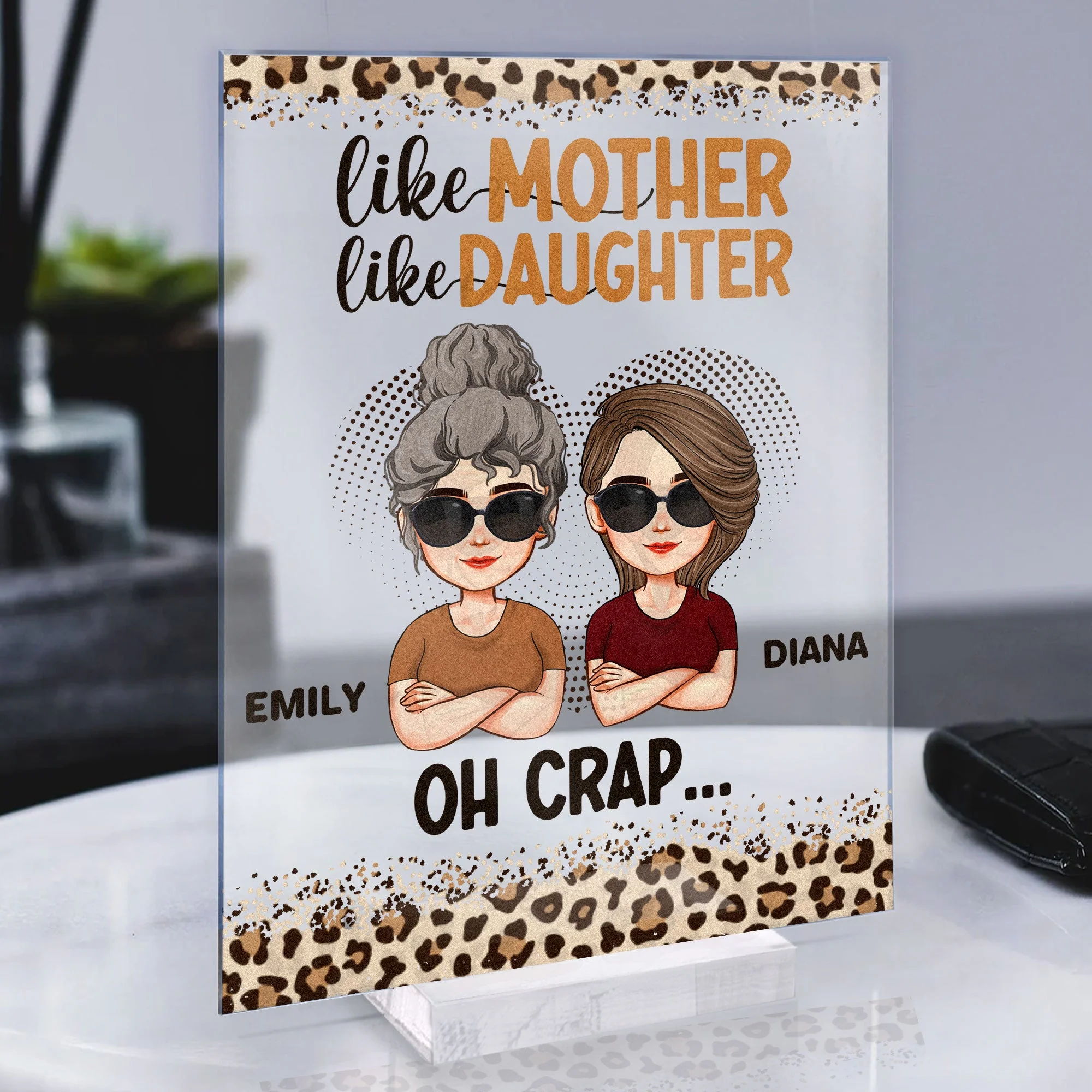Like Mother Like Daughter - Personalized Acrylic Plaque - Image 5