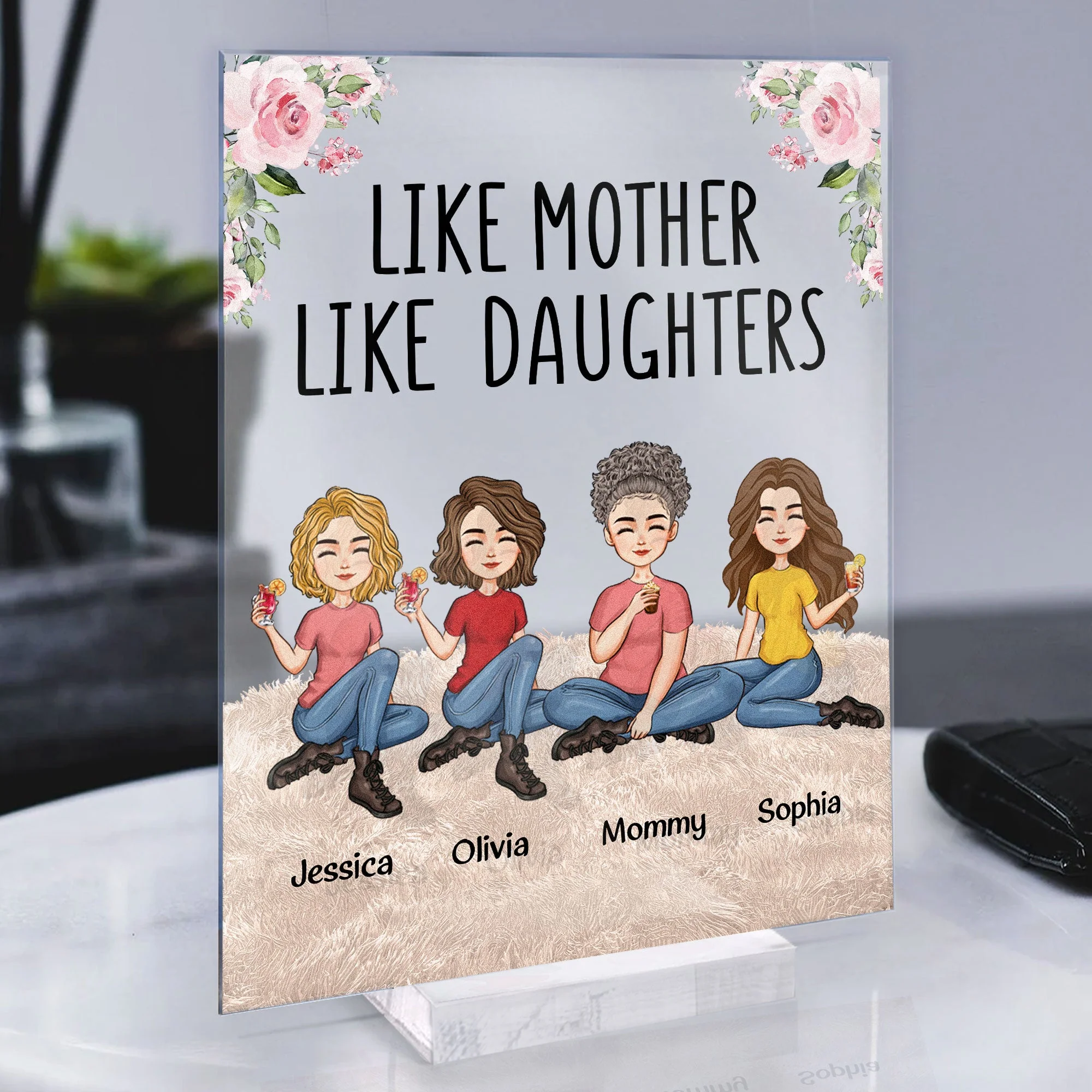 Like Mother Like Daughters - Personalized Acrylic Plaque - Image 4