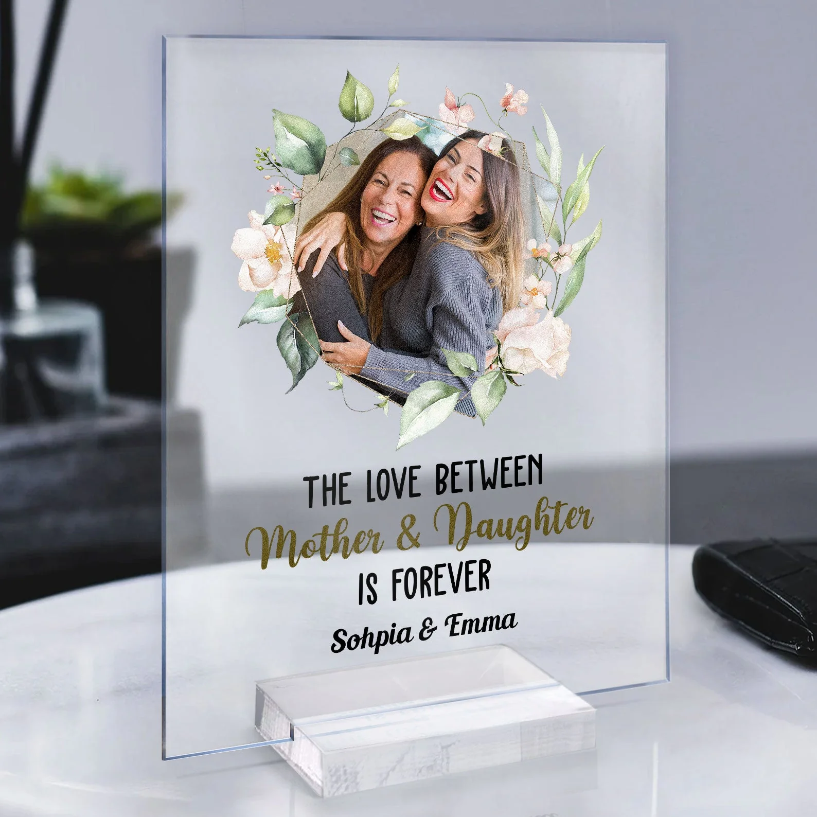Love Of Mother & Daughter Is Forvever - Personalized Acrylic Plaque - Gift From Daughters, Girls For Mothers, Moms, Grandma - Image 4