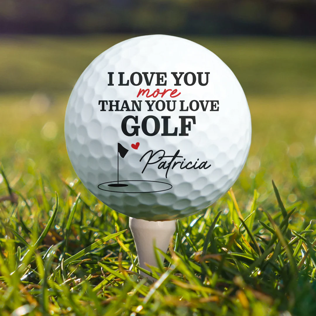 Love You More Than You Love Golf For Husband Boyfriend Golfer - Personalized Photo Golf Ball - Image 4
