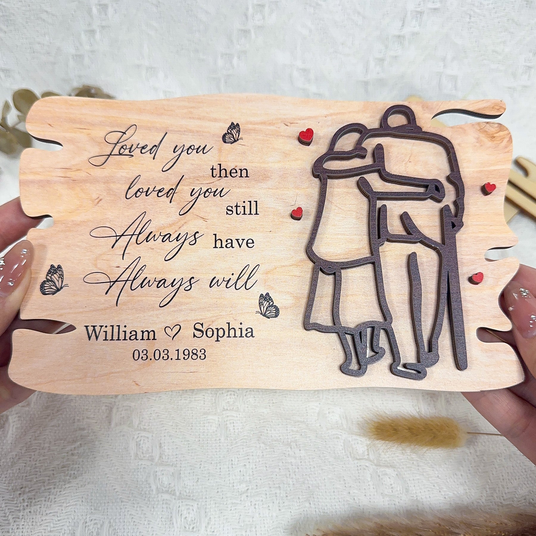 Love You Then Love You Still Always Have Always Will - Personalized Wooden Plaque - Image 4