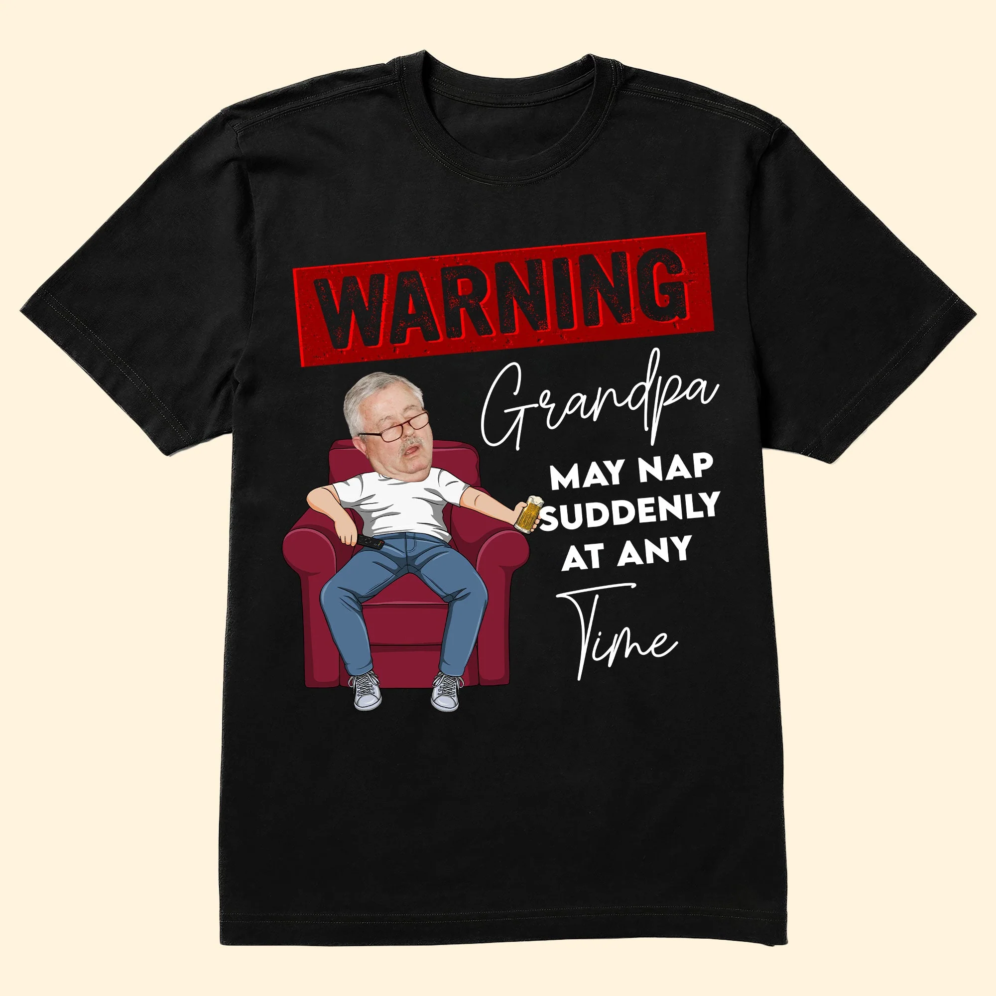 May Nap Suddenly At Any Time - Personalized Photo Shirt - Image 2