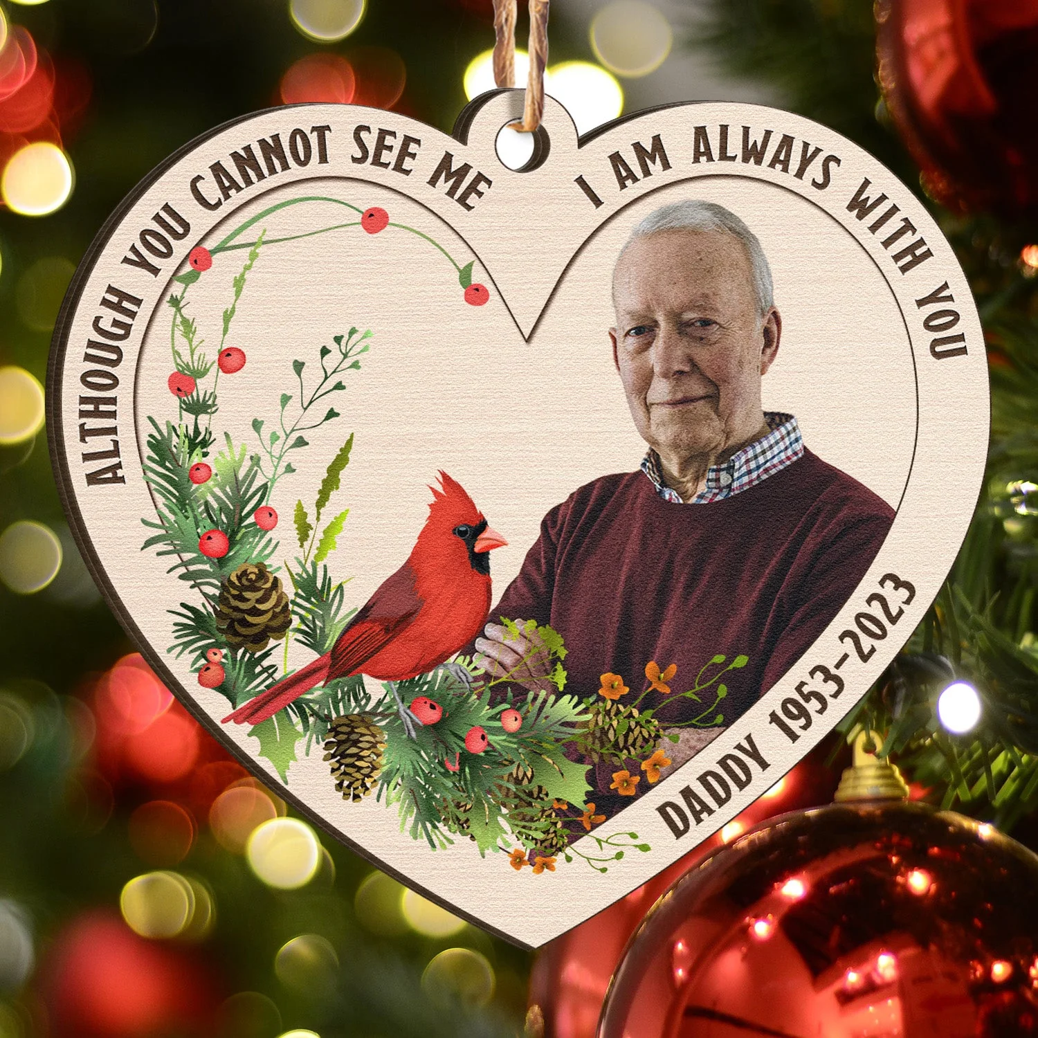 Memorial Christmas Ornament I'm Always With You - Personalized Wooden Photo Ornament - Image 4