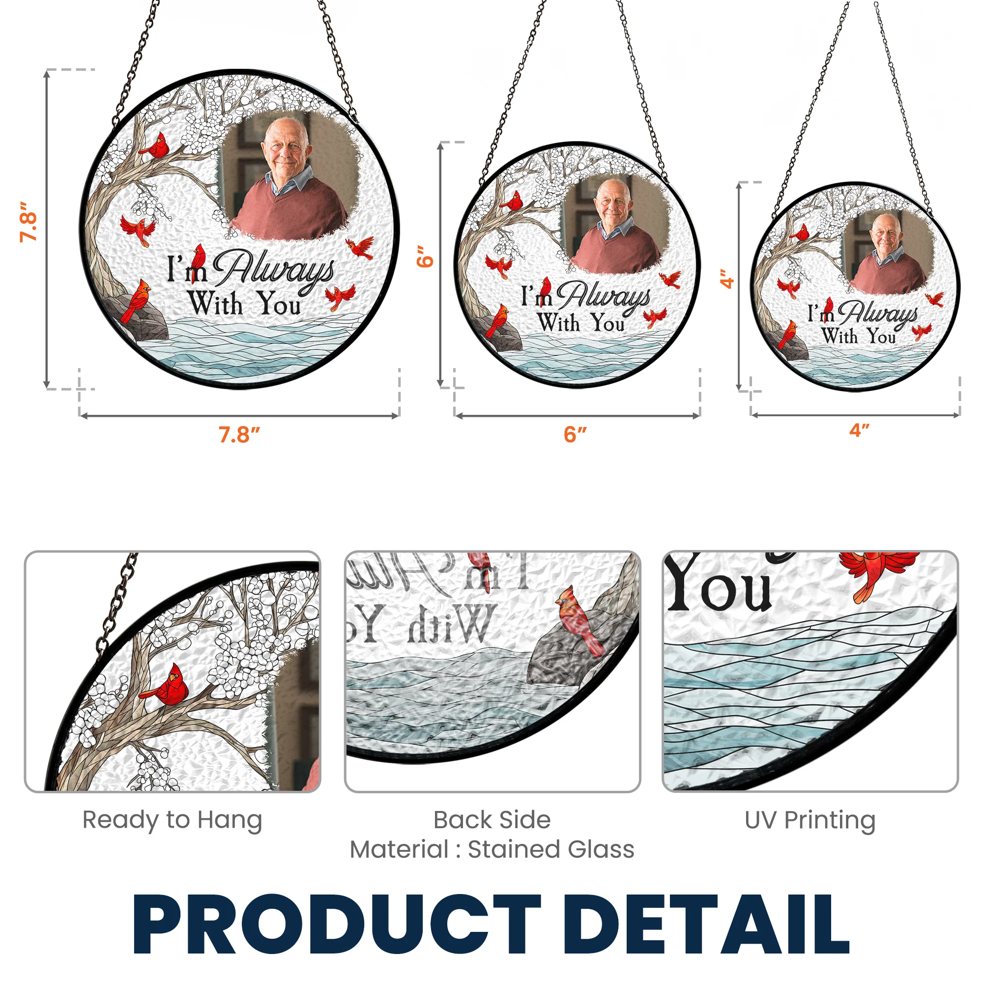 Memorial Gift I'm Always With You - Personalized Photo Stained Glass Window Hanging Suncatcher - Image 8