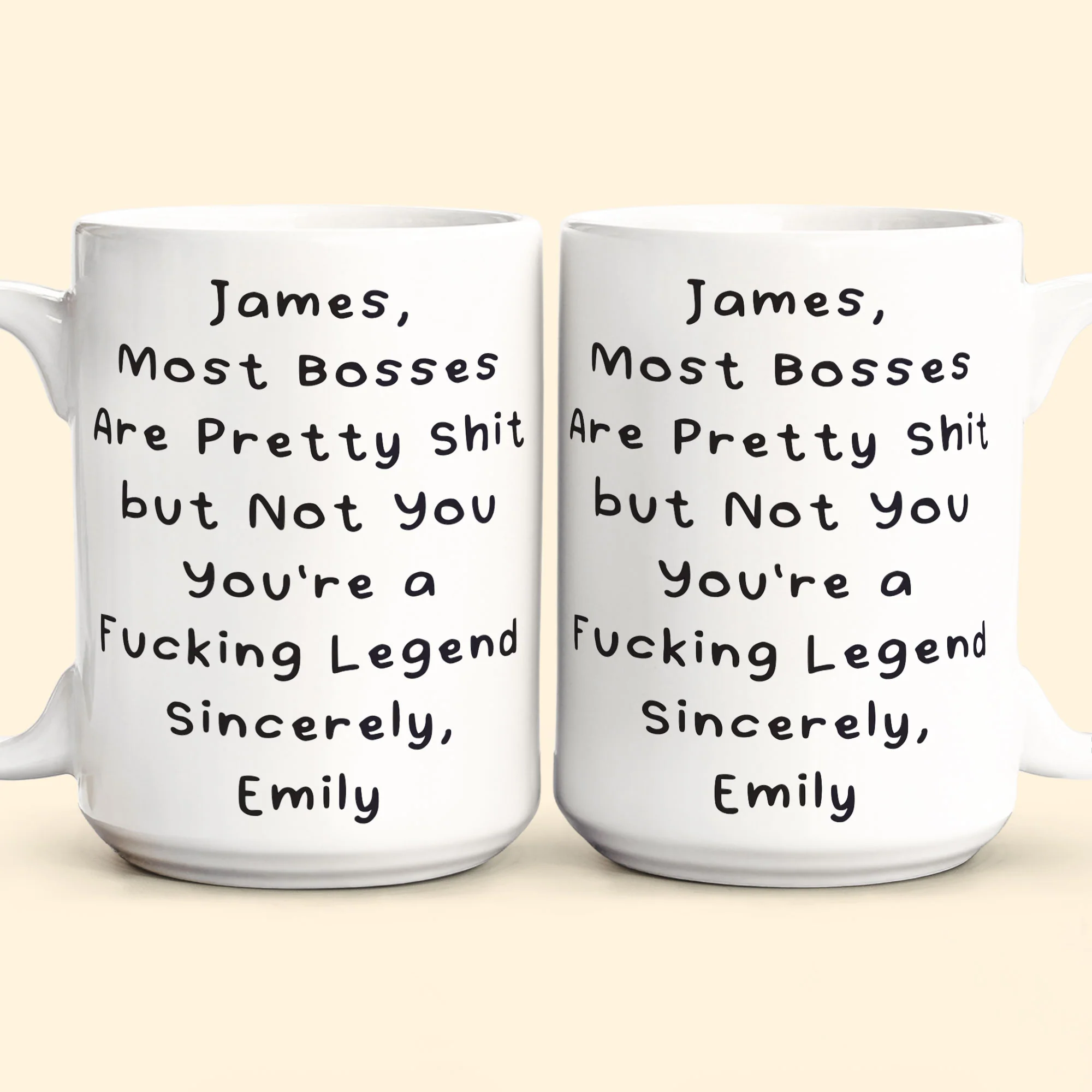 Most Bosses Are Pretty Sh*T But Not You You're A Fucking Legend - Personalized Mug - Image 5